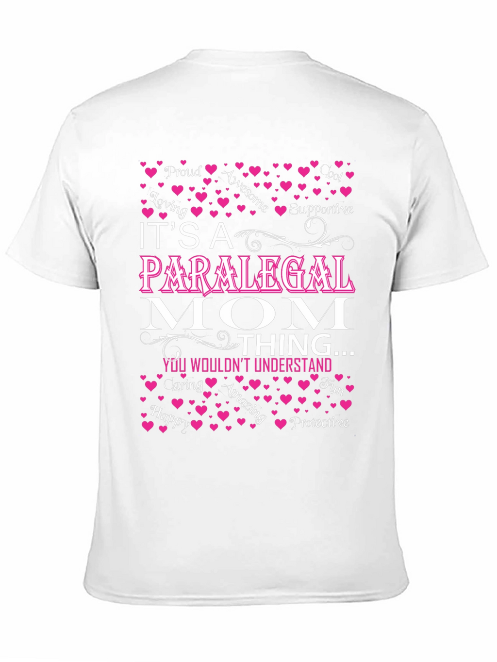 Paralegal Mom T-Shirt - Awesome Gift