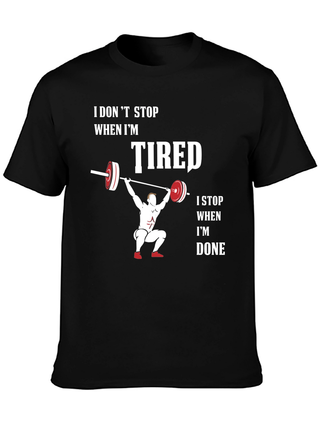 Workout Motivation T-Shirt: Tired vs Done