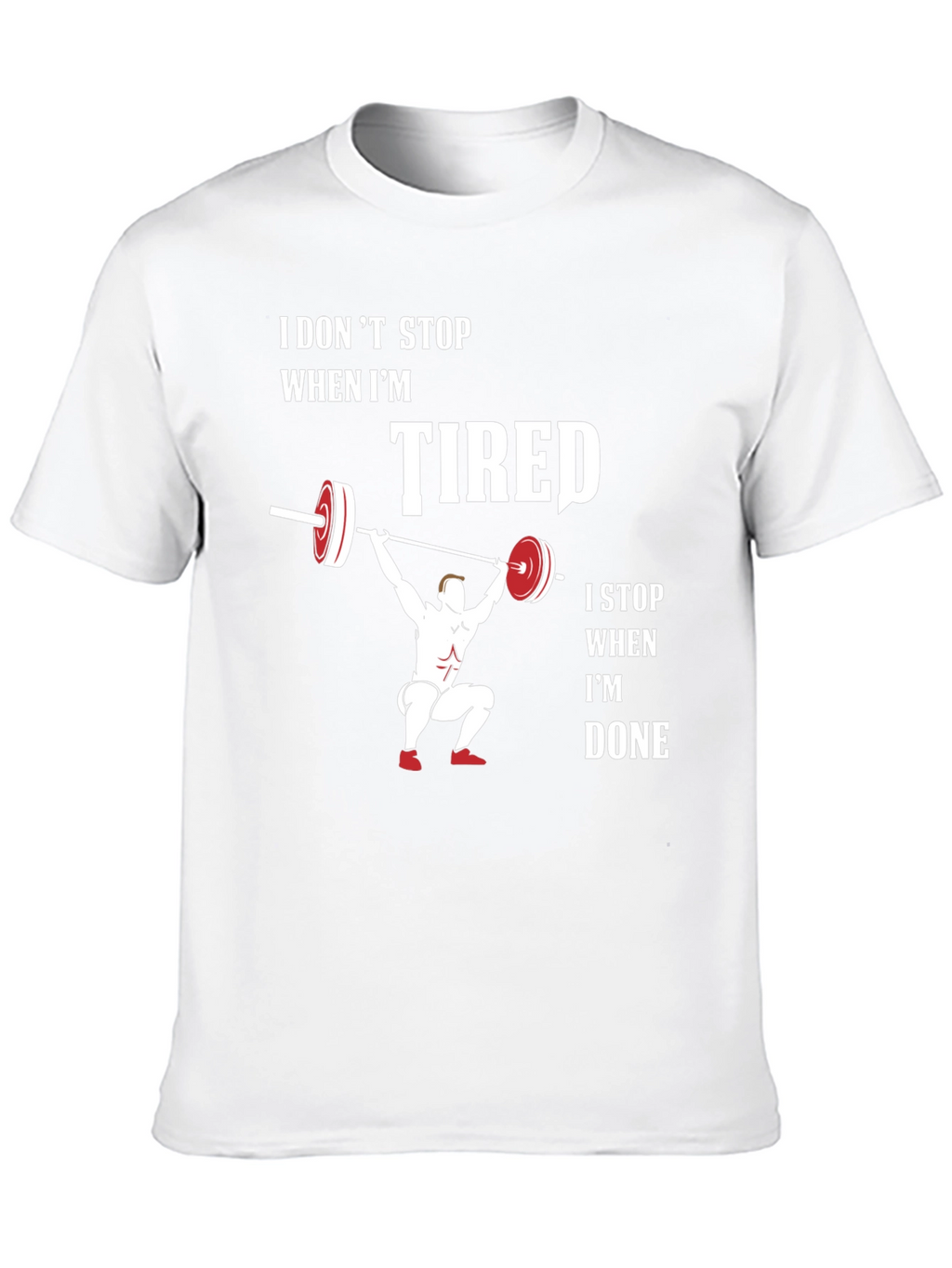 Workout Motivation T-Shirt: Tired vs Done