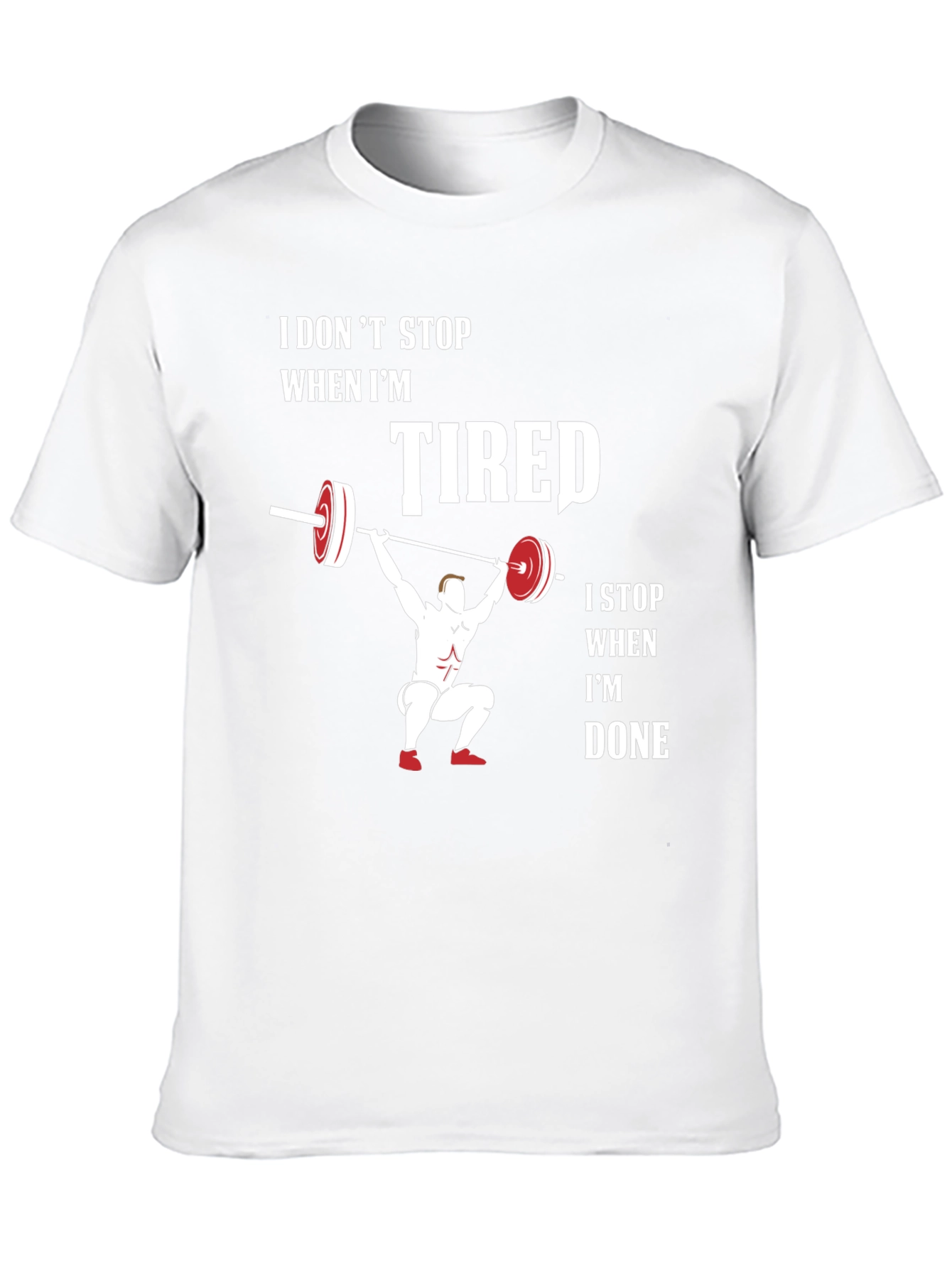Workout Motivation T-Shirt: Tired vs Done