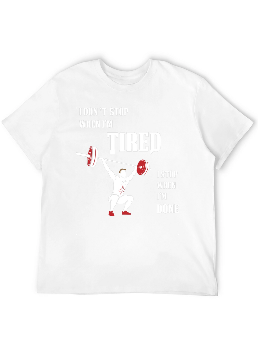 Workout Motivation T-Shirt: Tired vs Done