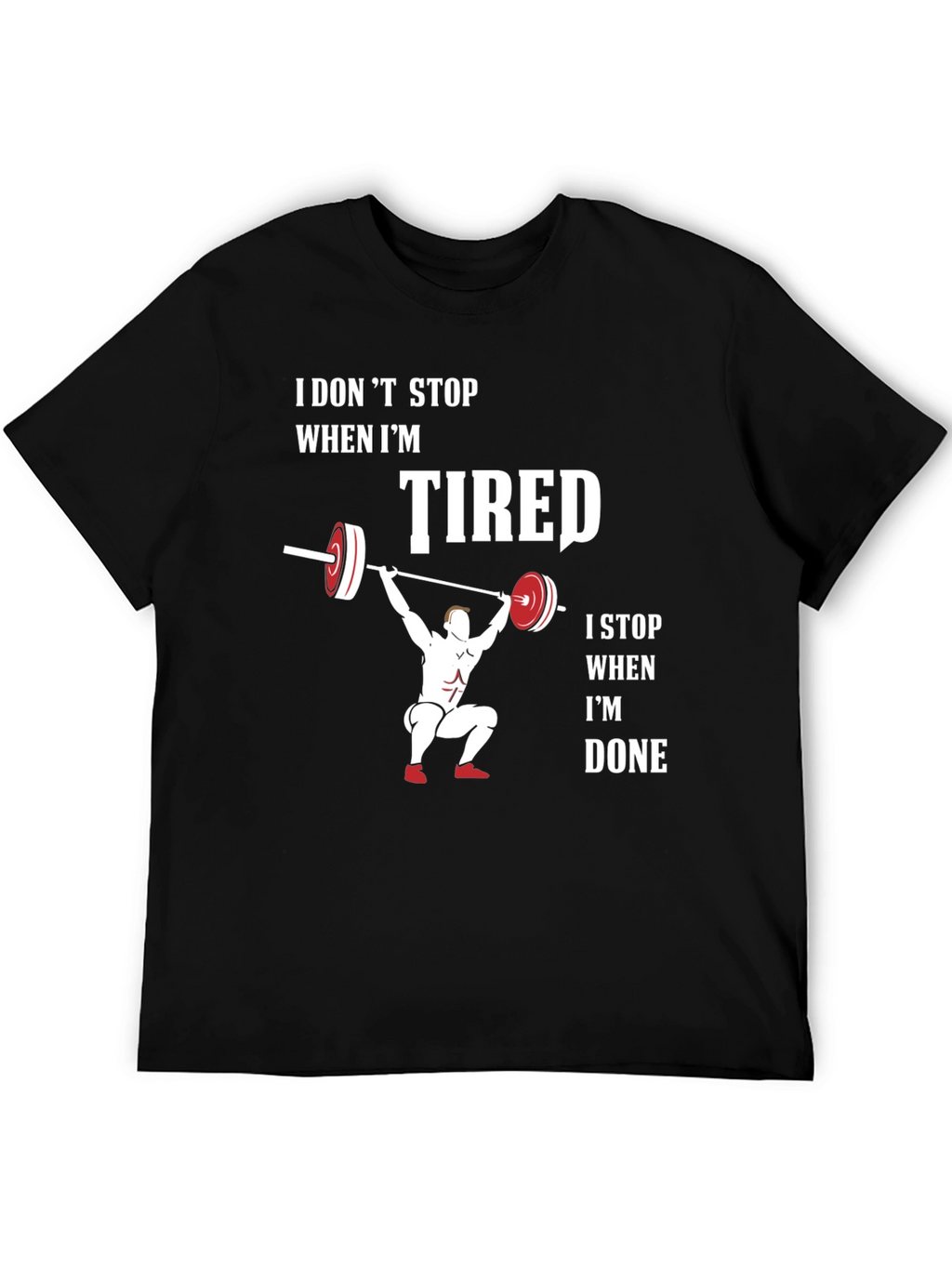 Workout Motivation T-Shirt: Tired vs Done