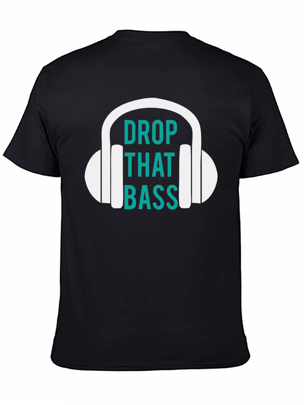 Drop That Bass Graphic Tee - Music Lover T-Shirt