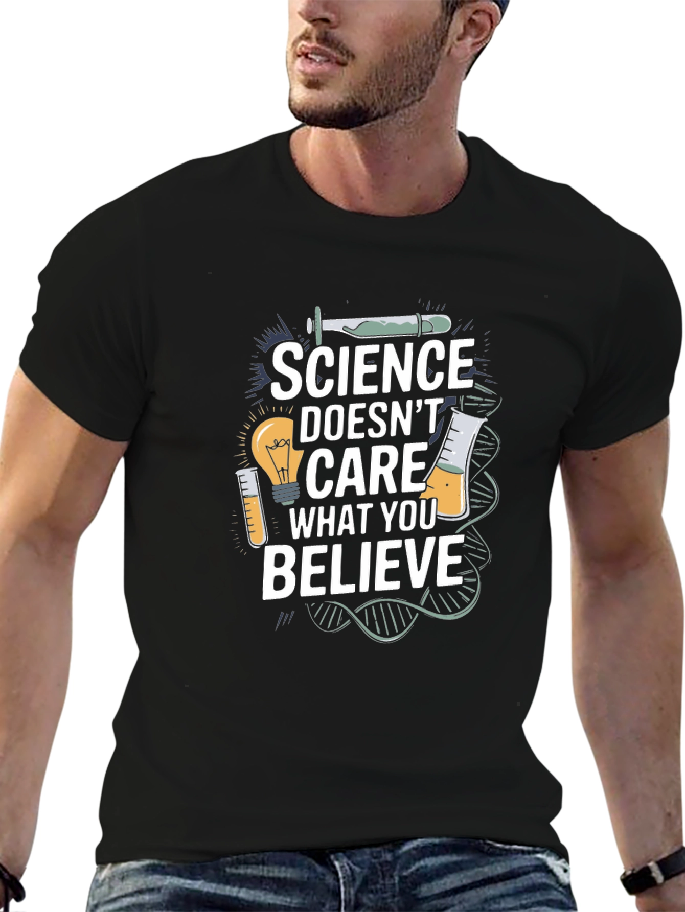 Science Doesnt Care What You Believe T-Shirt