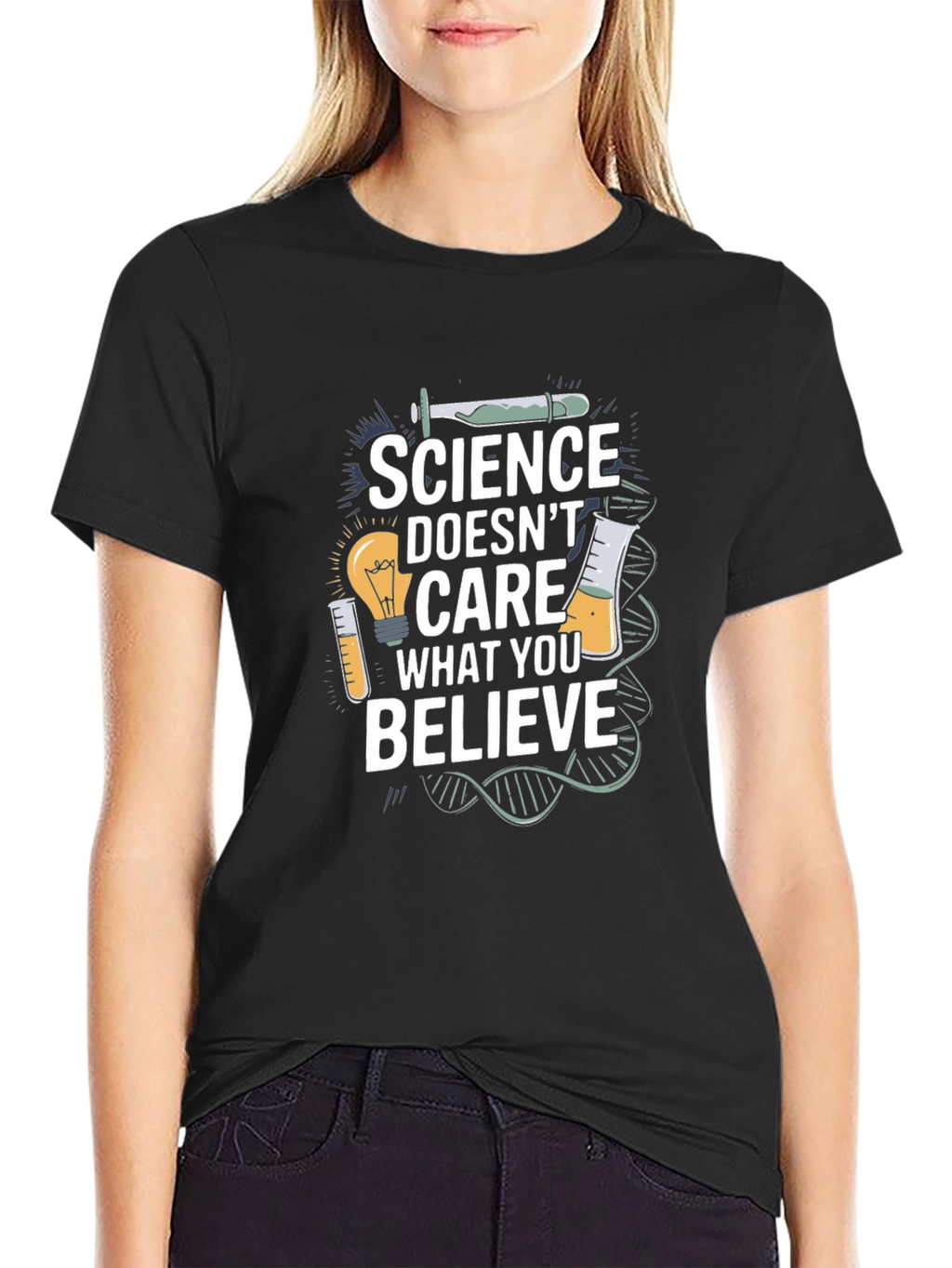 Science Doesnt Care What You Believe T-Shirt