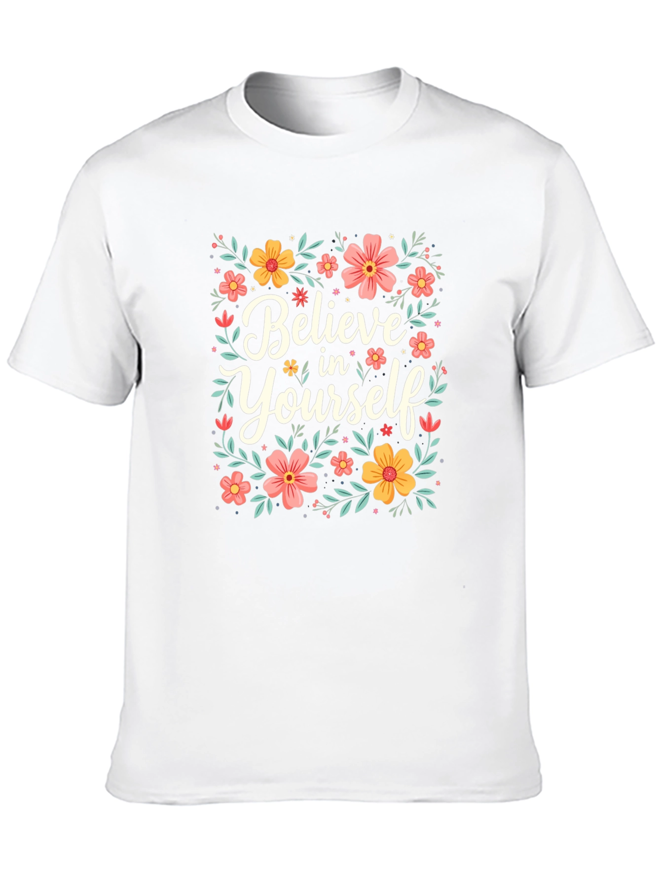 Believe In Yourself Graphic Tee