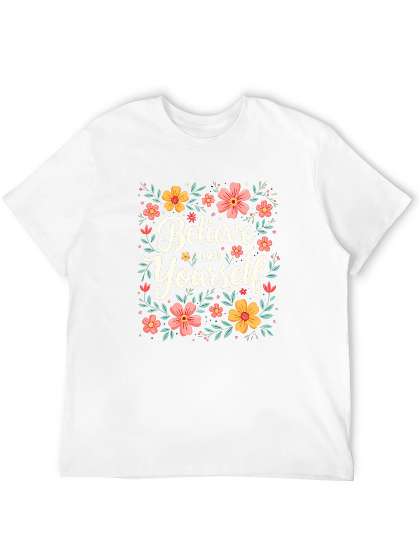 Believe In Yourself Graphic Tee