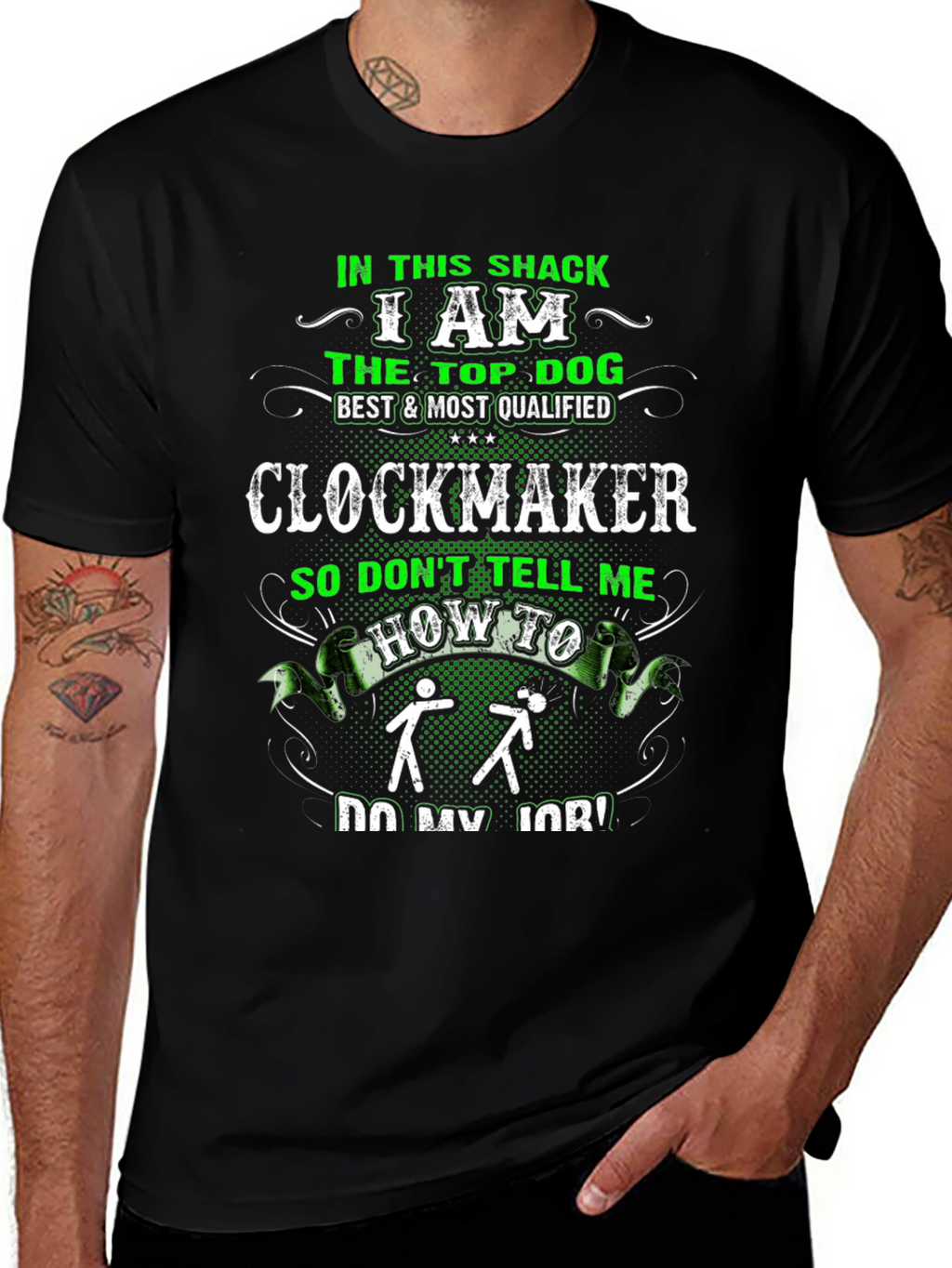 Clockmaker T-Shirt: Top Dog Best & Most Qualified