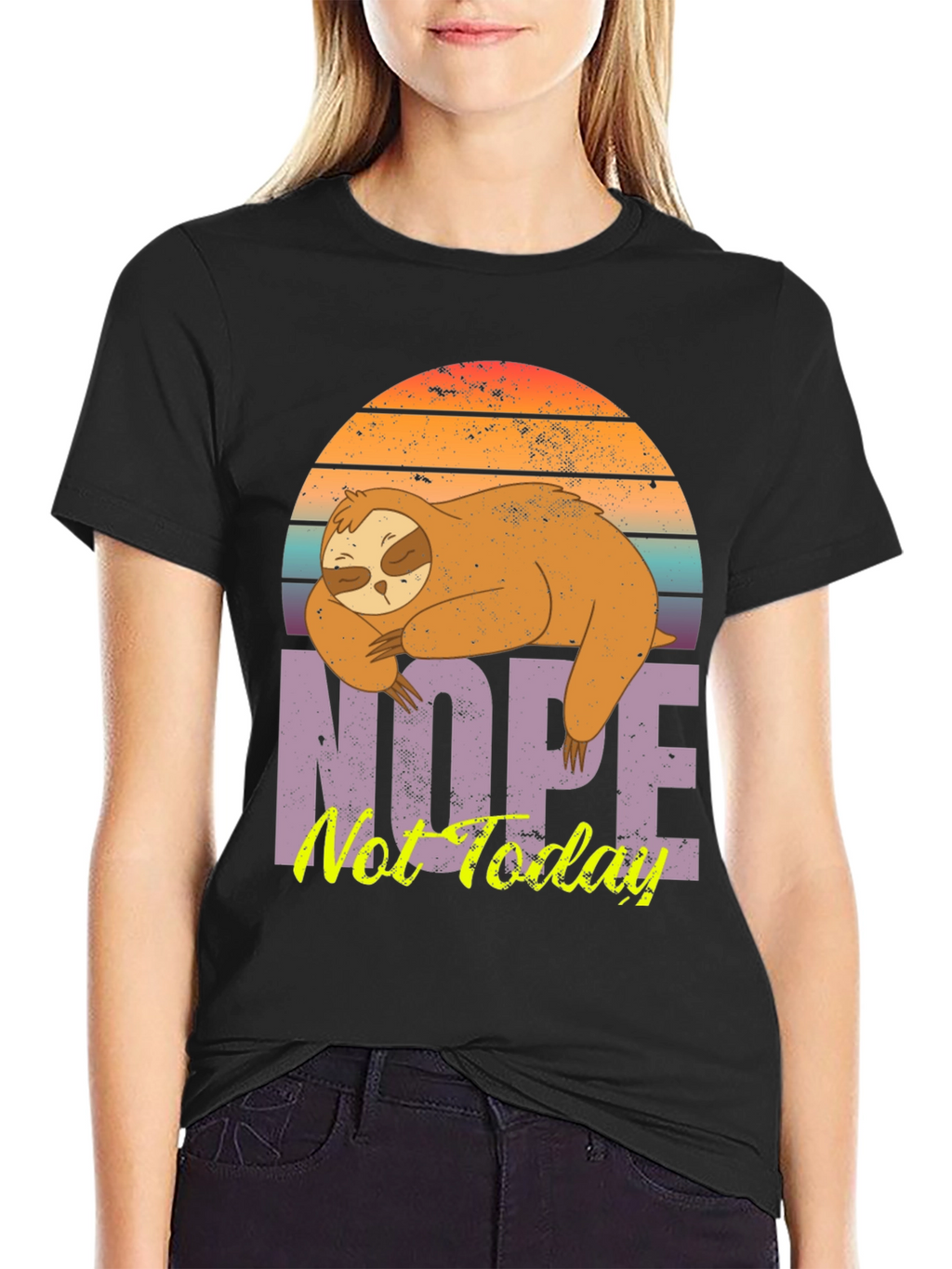 Nope Not Today Sloth T-Shirt
