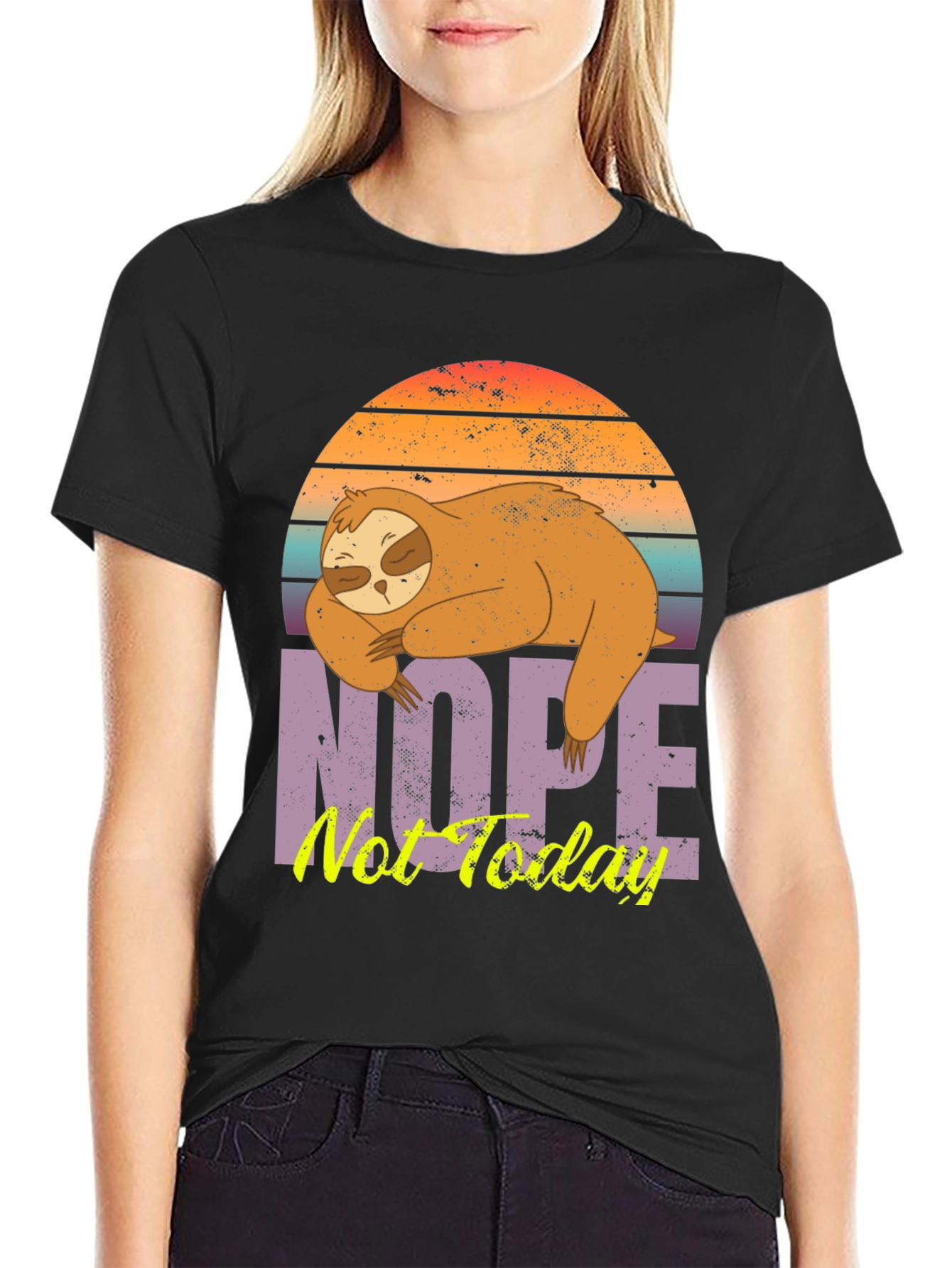 Nope Not Today Sloth T-Shirt