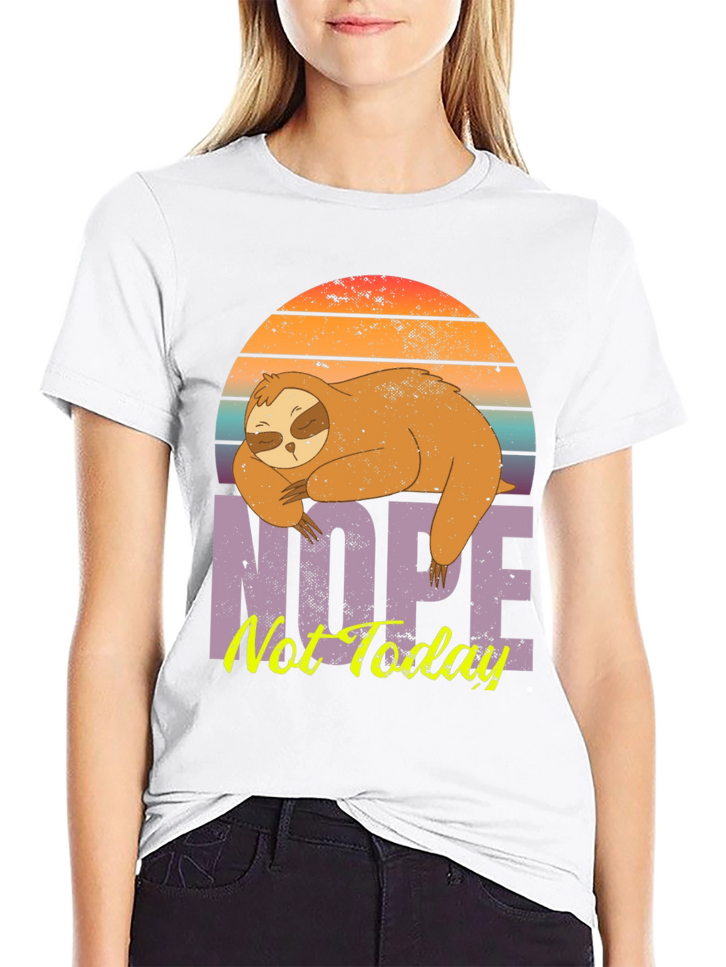 Nope Not Today Sloth T-Shirt