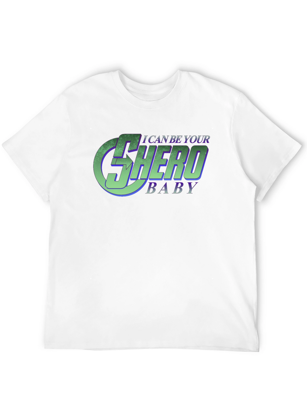 I Can Be Your Shero Baby T-Shirt