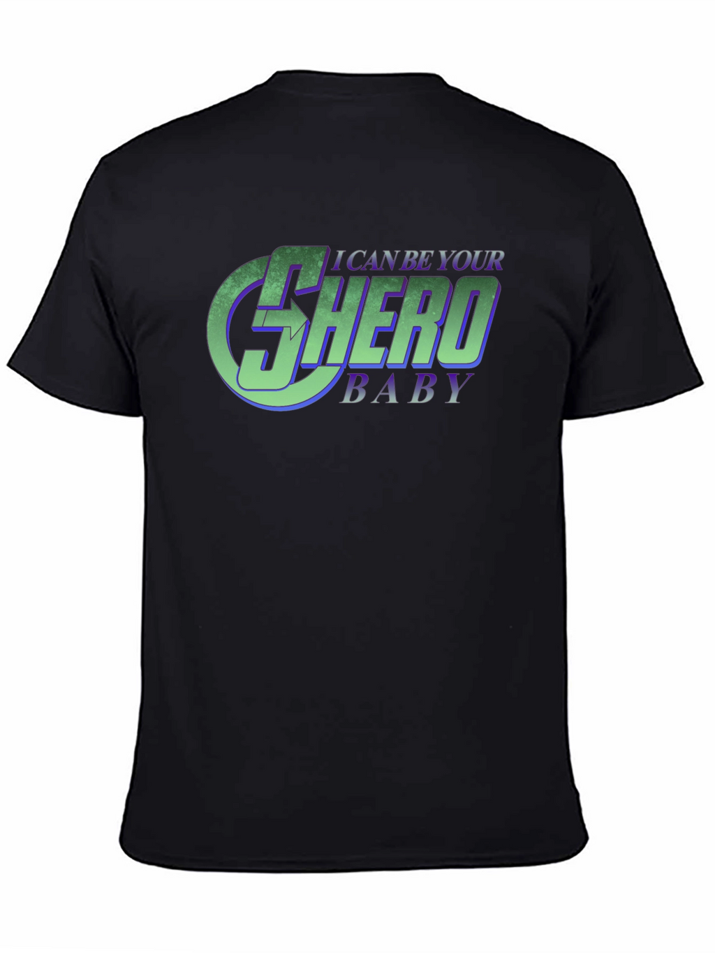 I Can Be Your Shero Baby T-Shirt