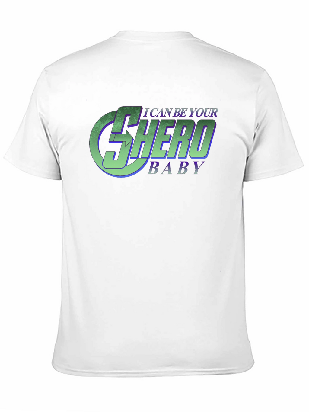 I Can Be Your Shero Baby T-Shirt