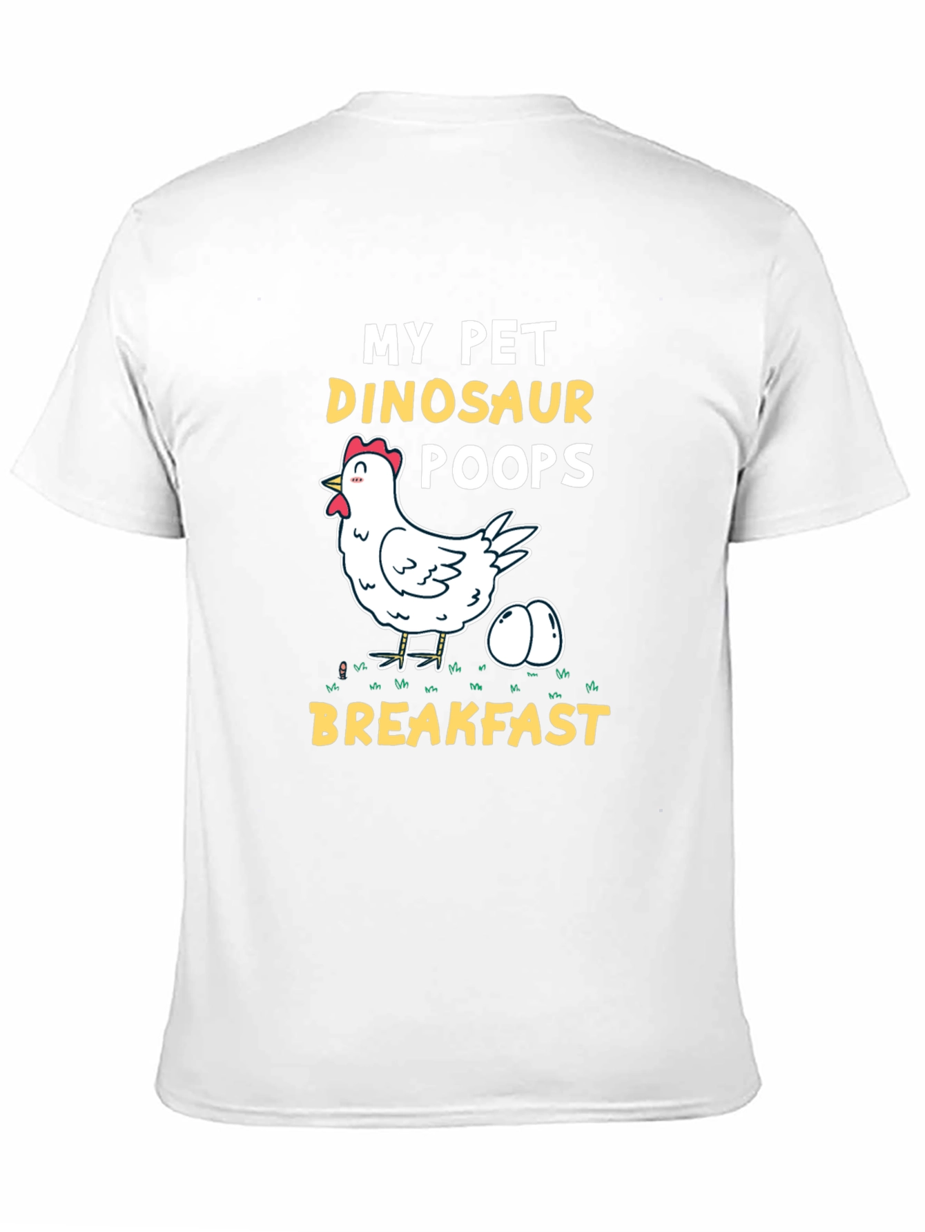 My Pet Dinosaur Chicken T-Shirt - Novelty Breakfast Tee