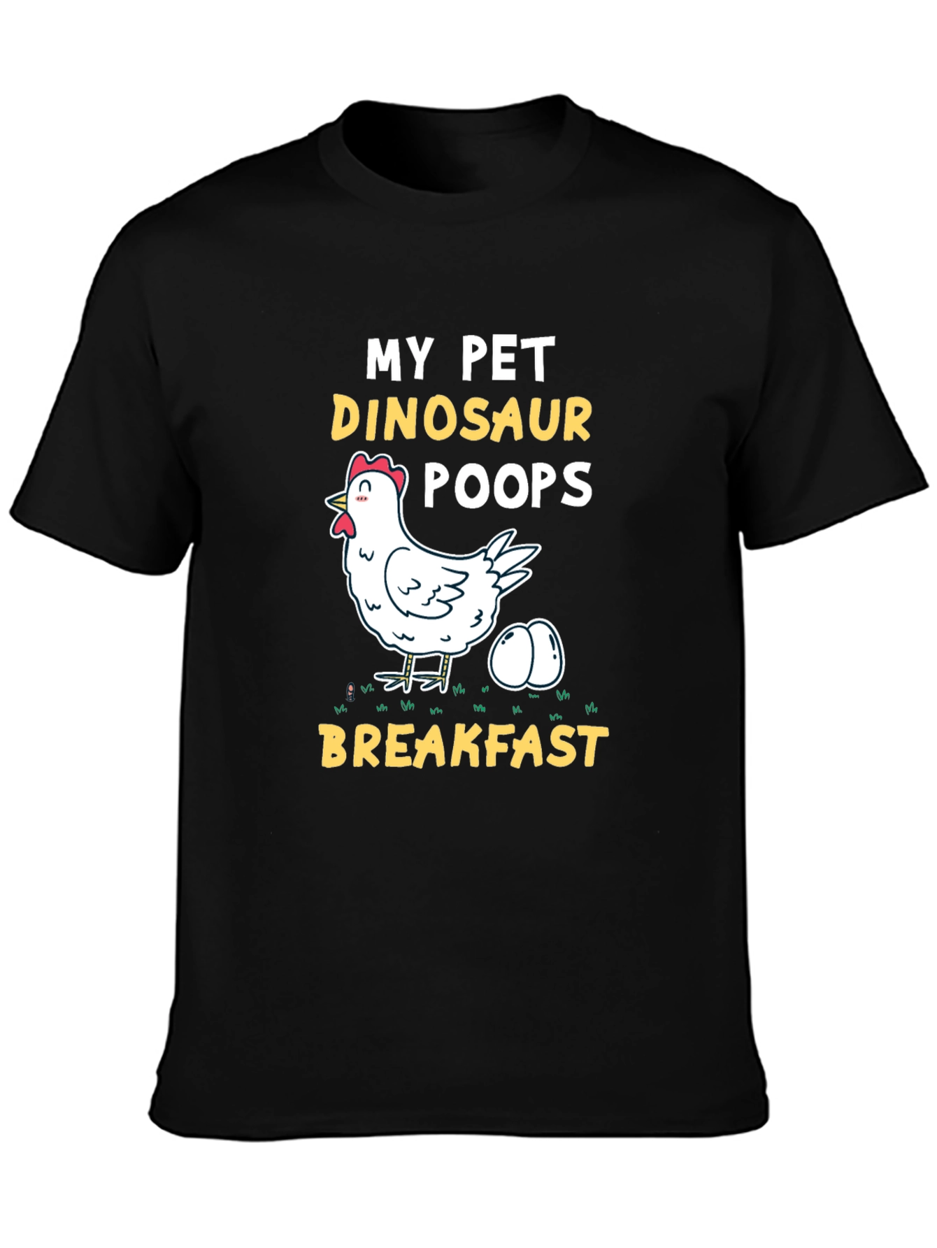 My Pet Dinosaur Chicken T-Shirt - Novelty Breakfast Tee
