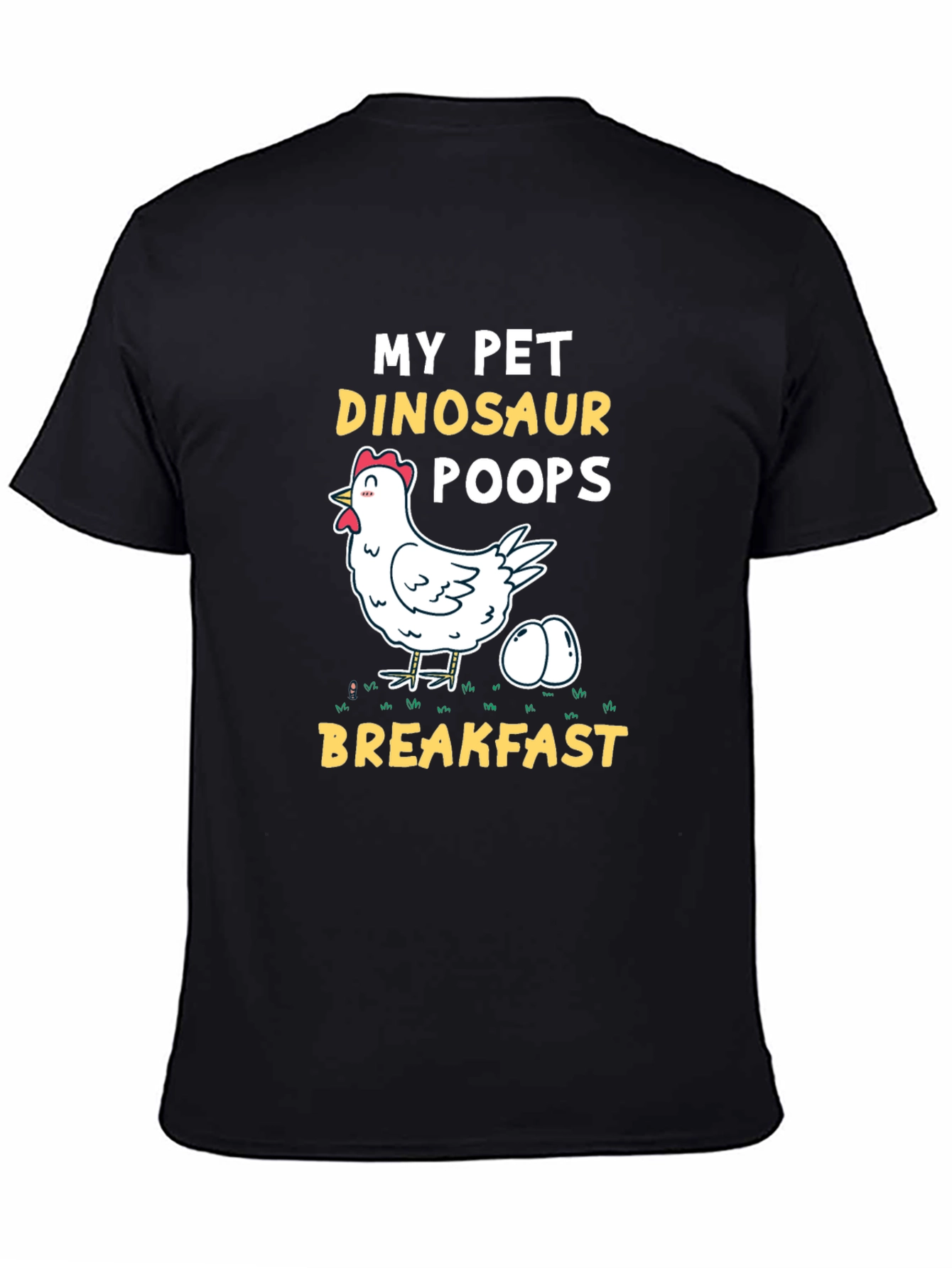 My Pet Dinosaur Chicken T-Shirt - Novelty Breakfast Tee