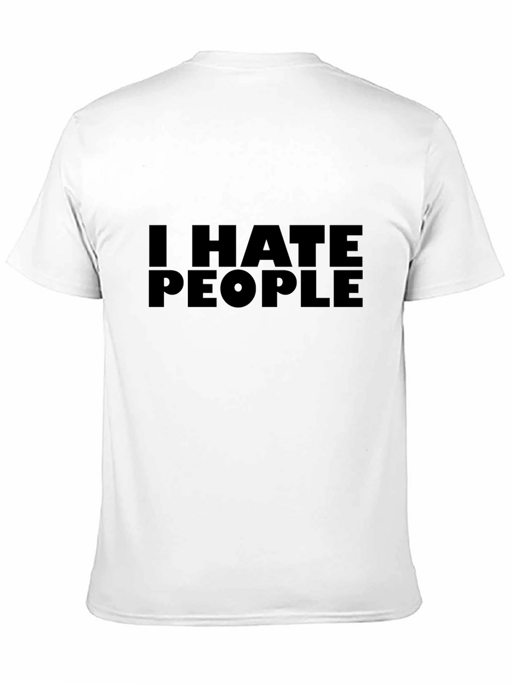 I HATE PEOPLE Graphic T-Shirt - Bold Statement Tee