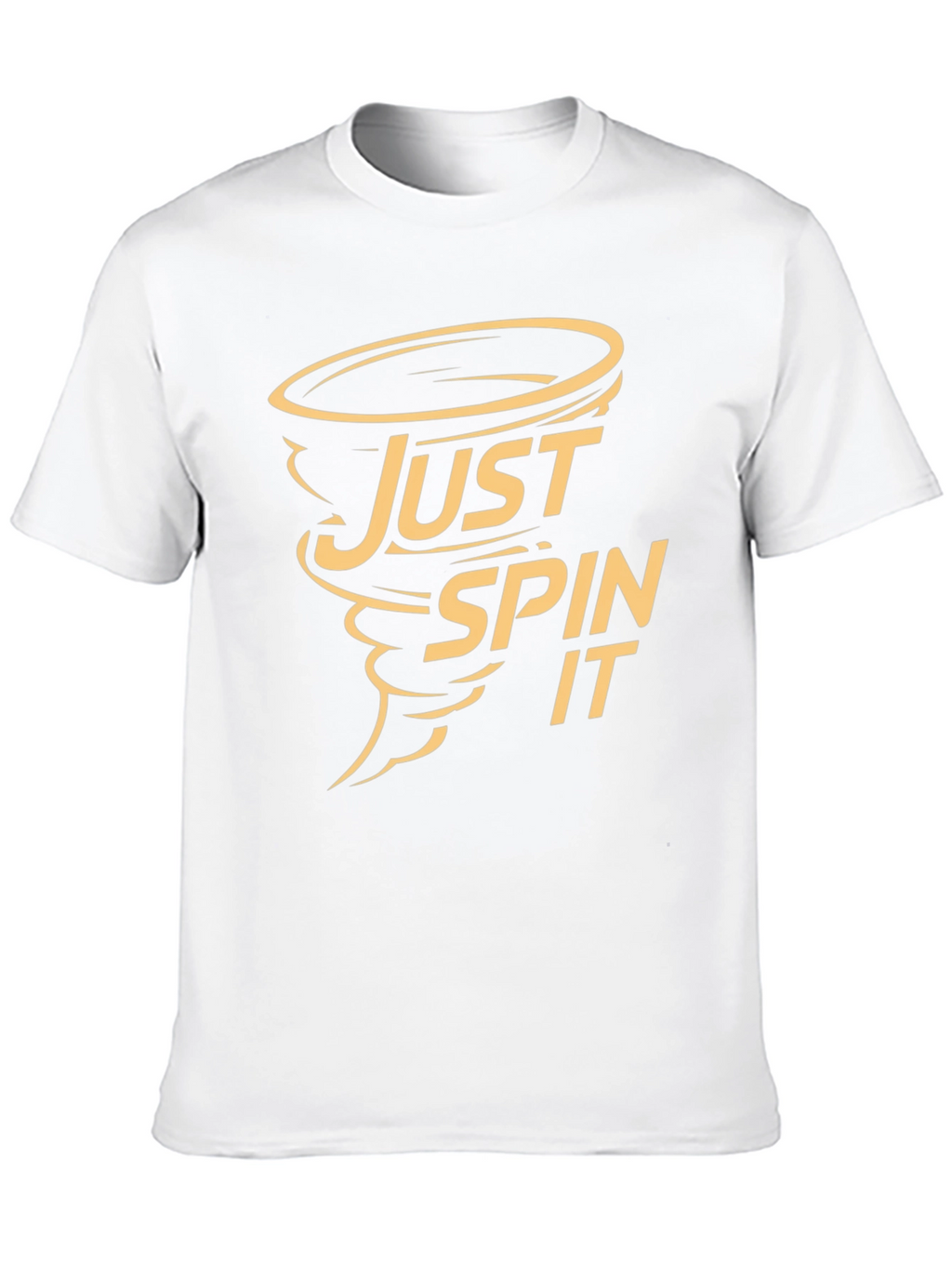 Just Spin It - Novelty Graphic T-Shirt
