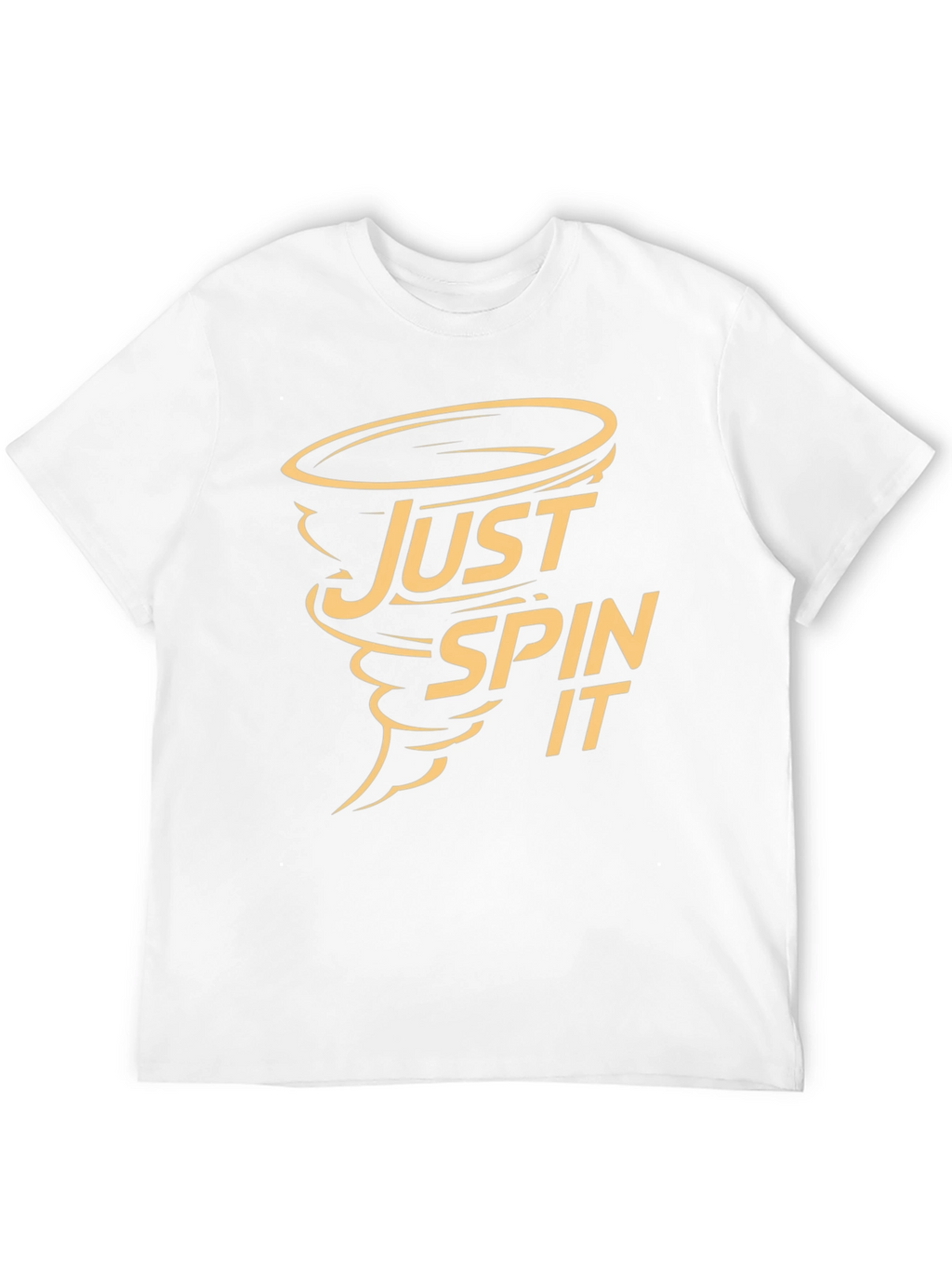 Just Spin It - Novelty Graphic T-Shirt