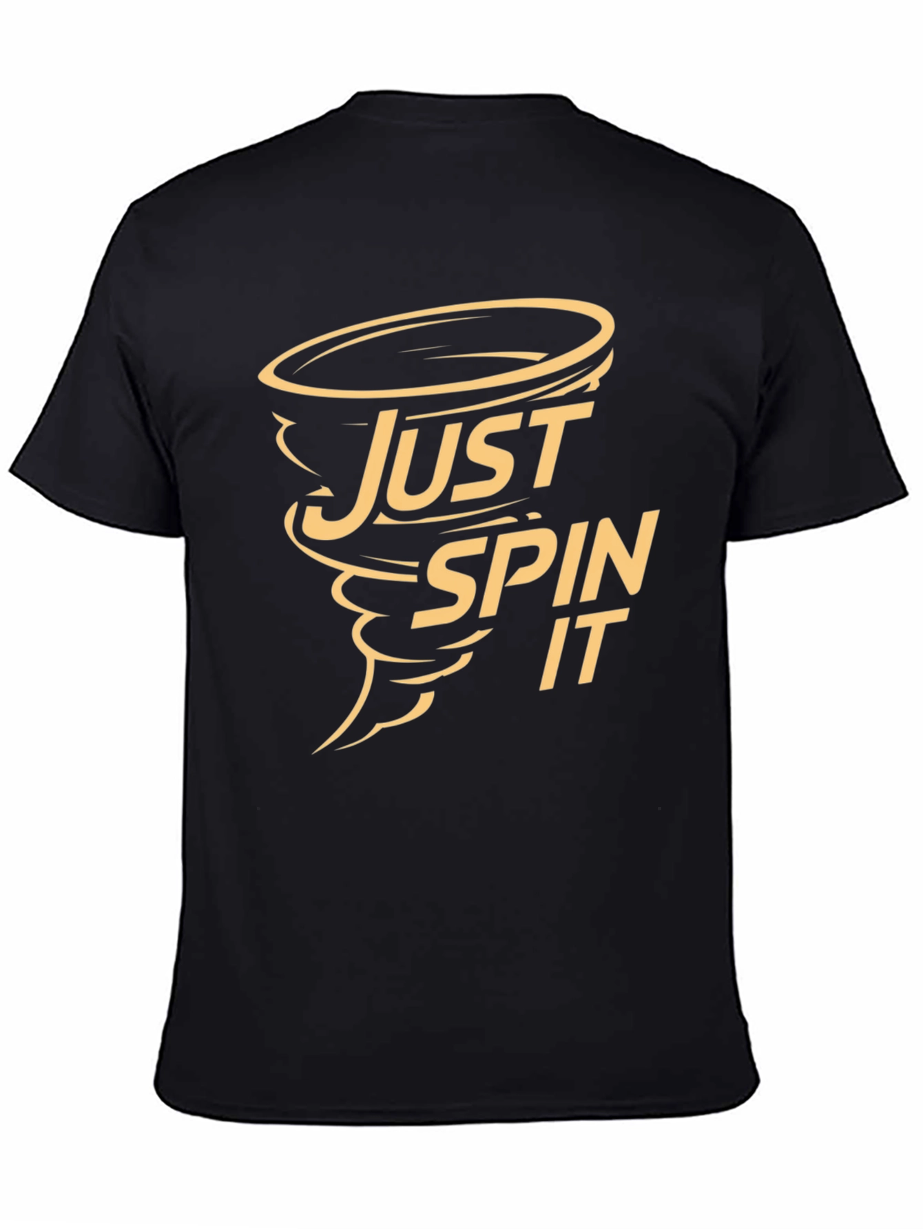 Just Spin It - Novelty Graphic T-Shirt