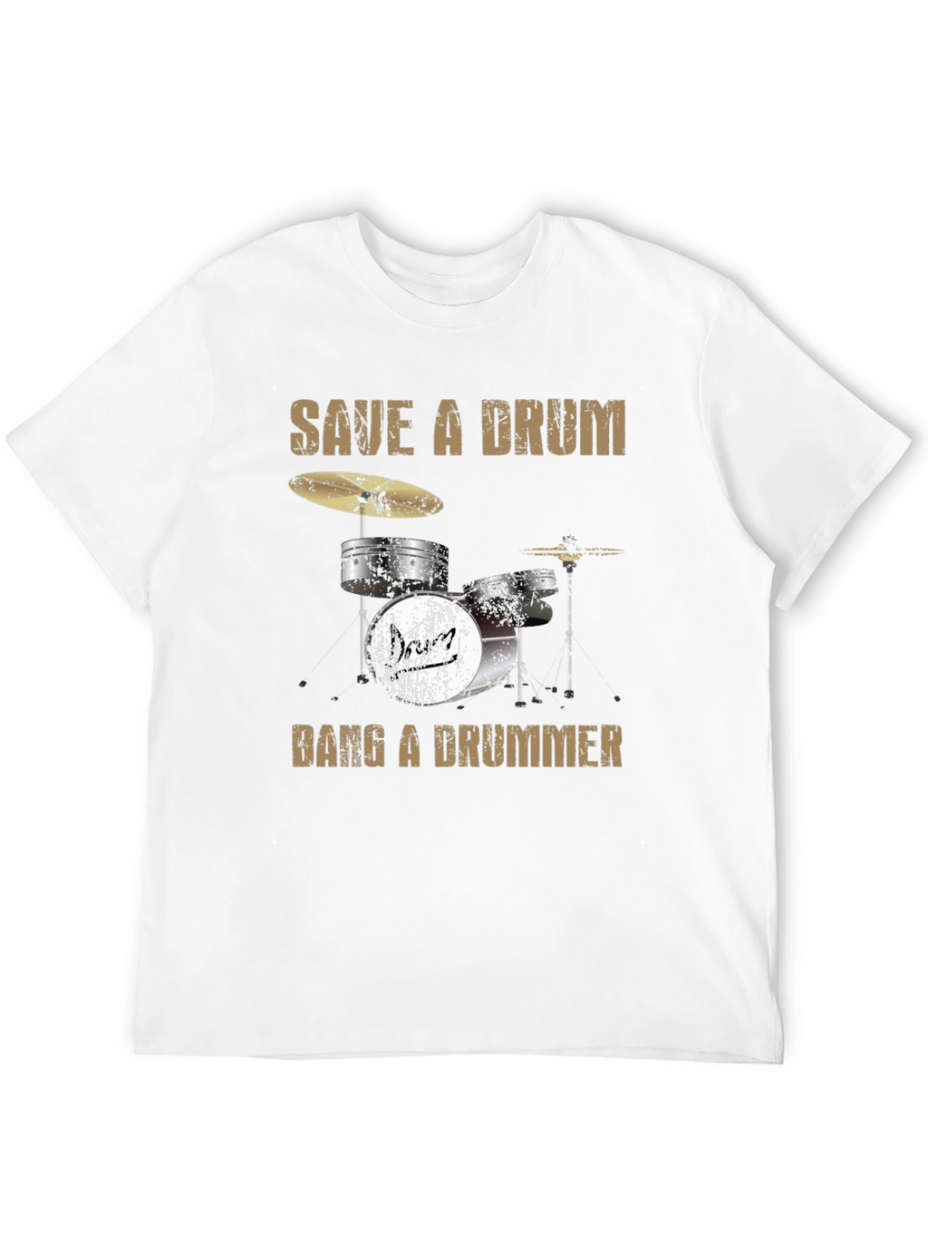 Save a Drum Bang a Drummer Graphic T-Shirt