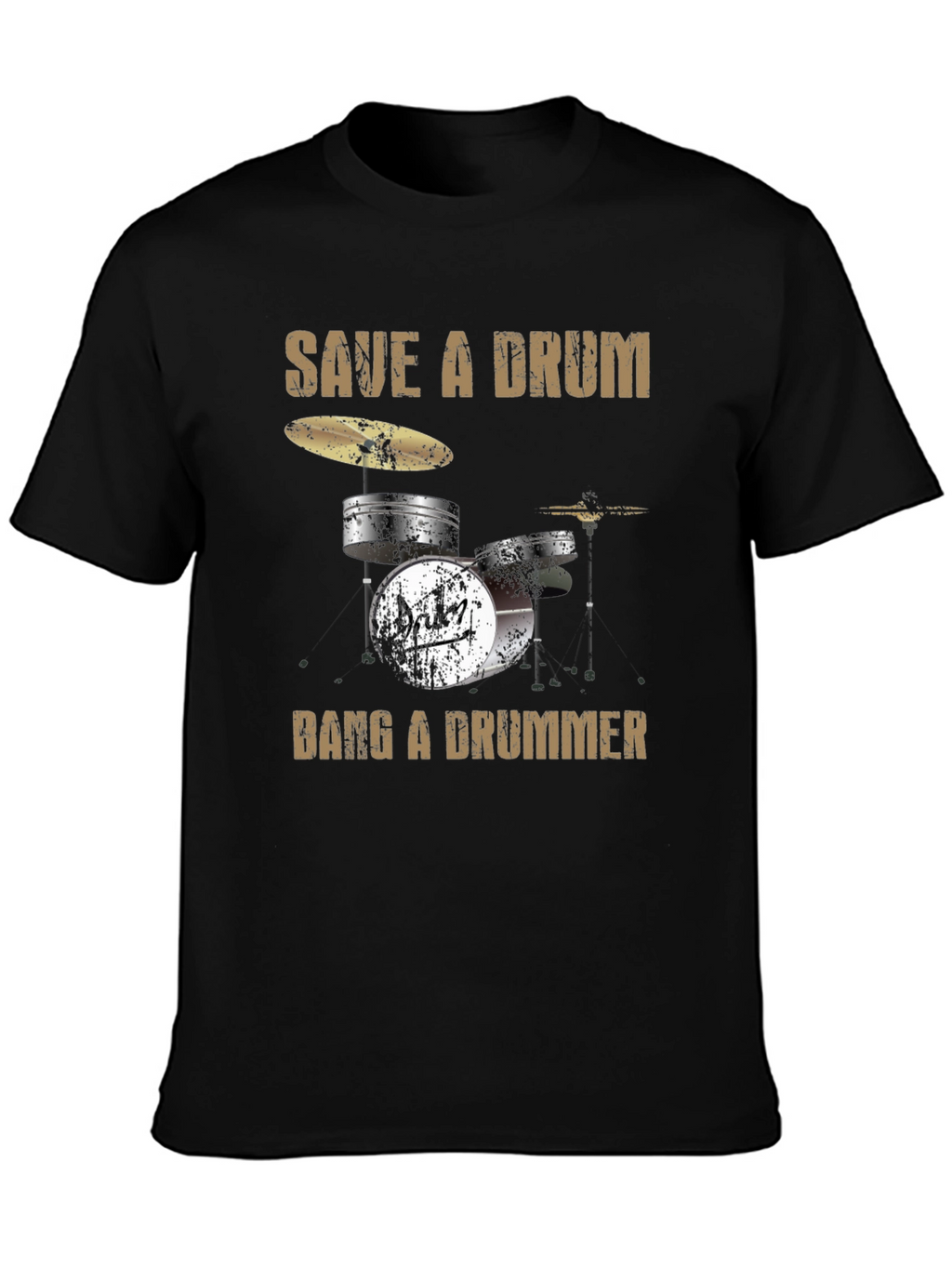 Save a Drum Bang a Drummer Graphic T-Shirt