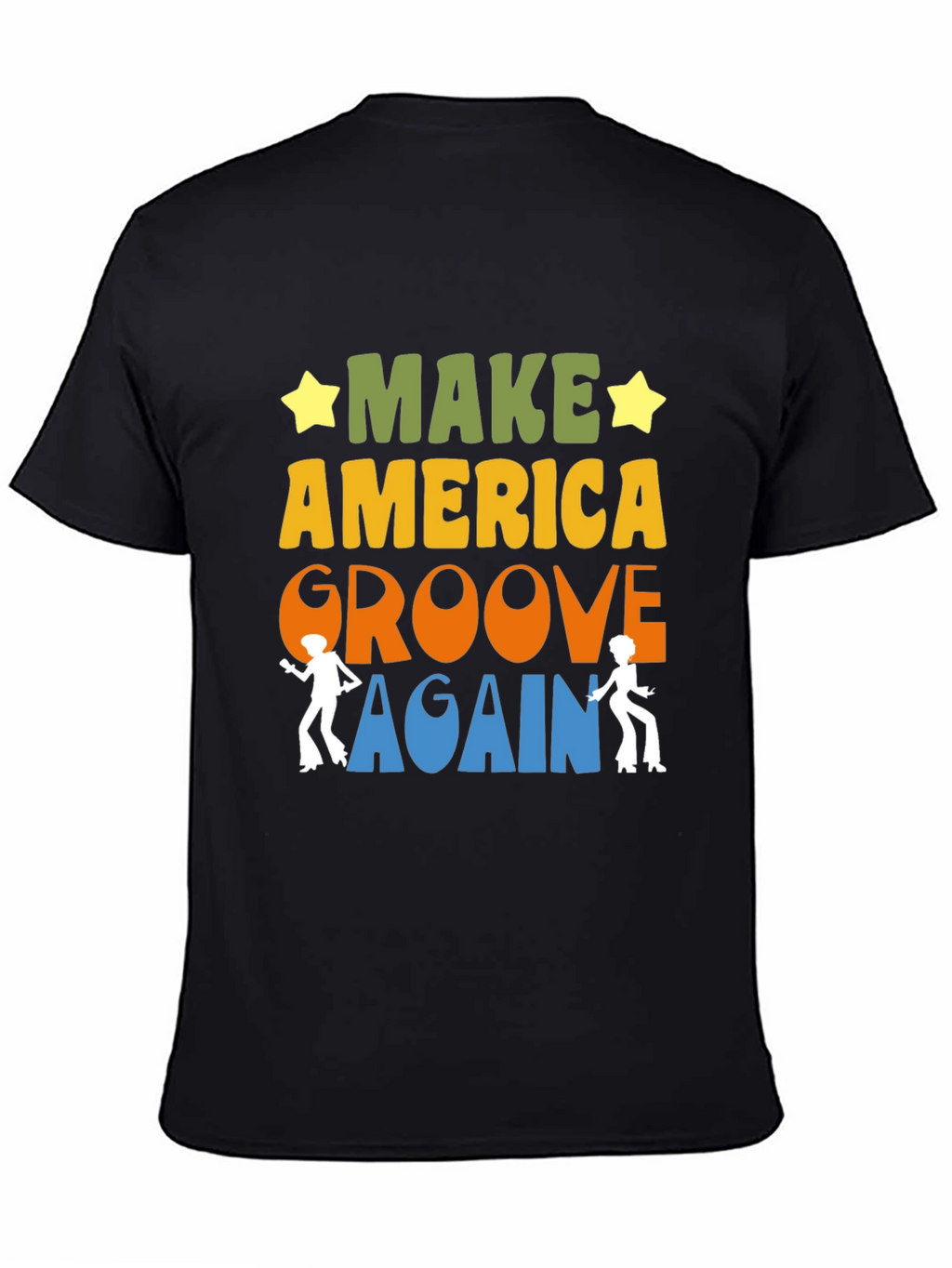 Make America Groove Again Retro T-Shirt