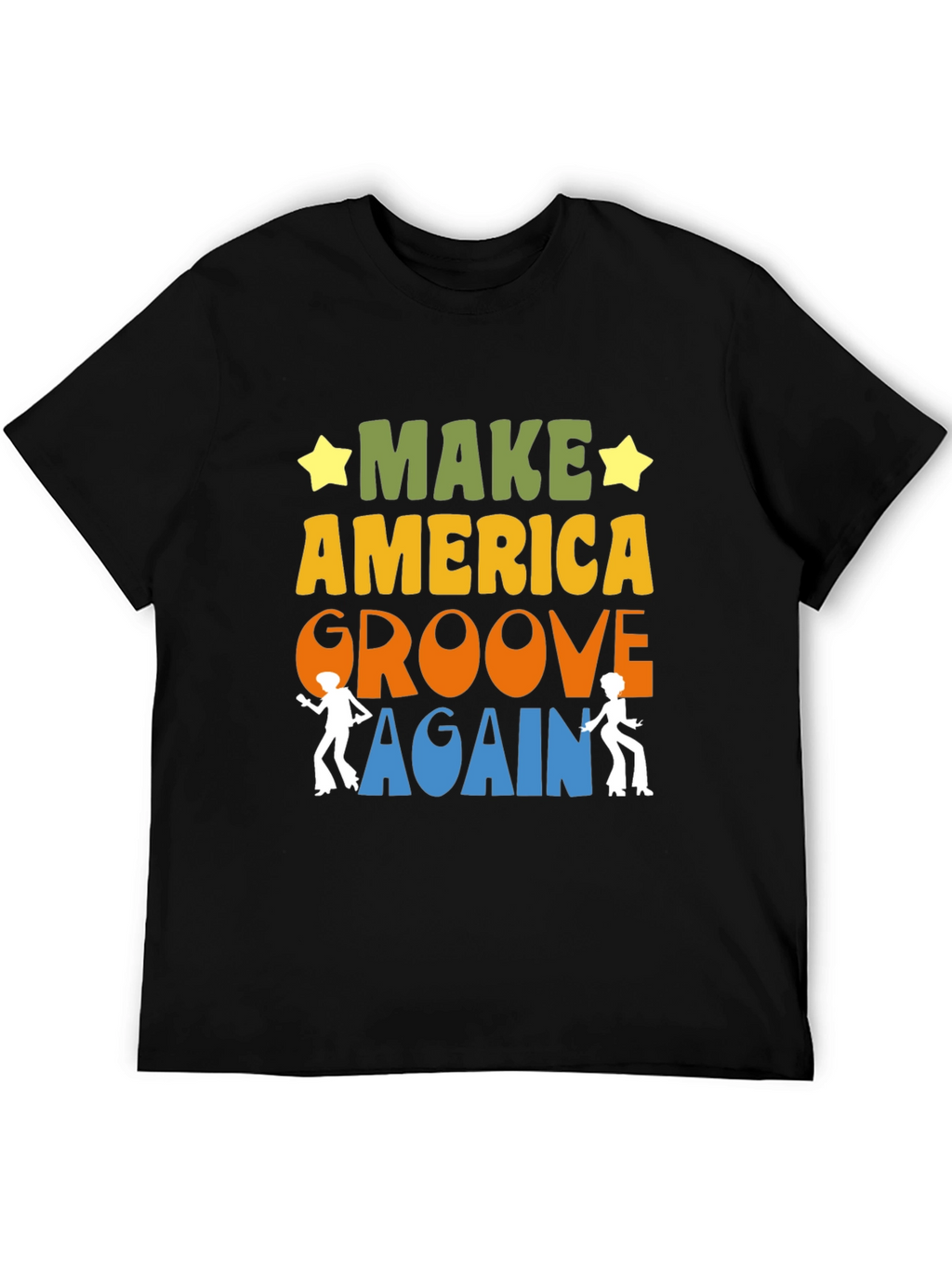 Make America Groove Again Retro T-Shirt