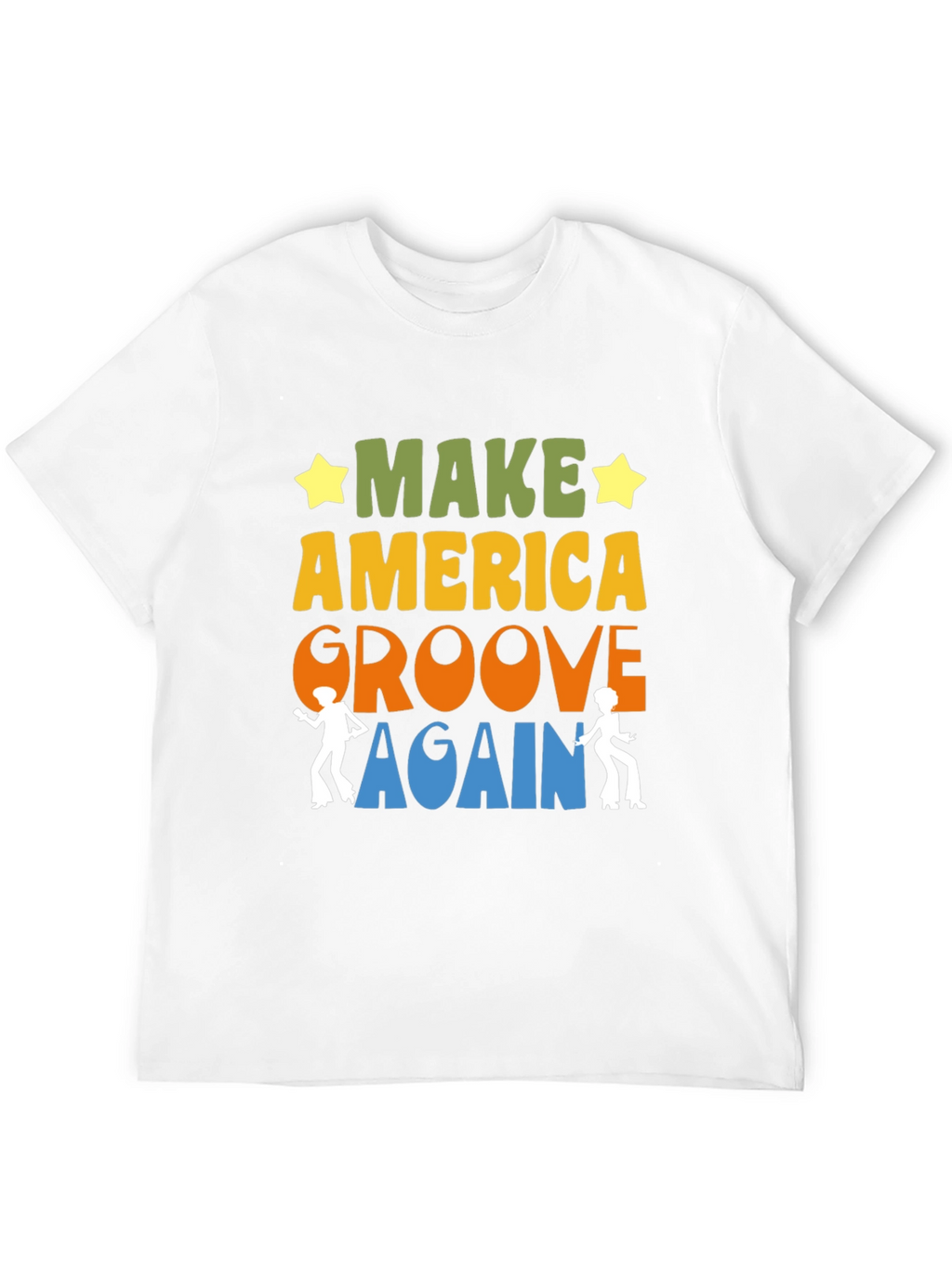 Make America Groove Again Retro T-Shirt