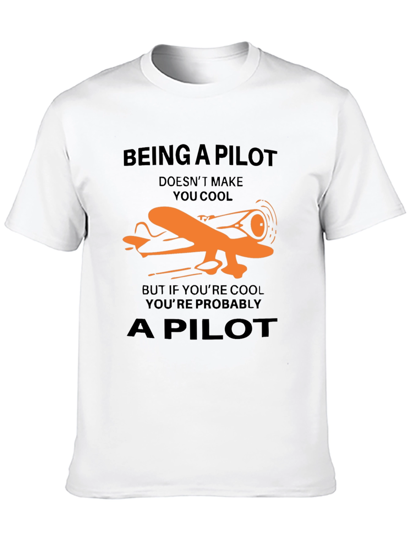 Pilot T-Shirt - Funny Aviation Gift Tee