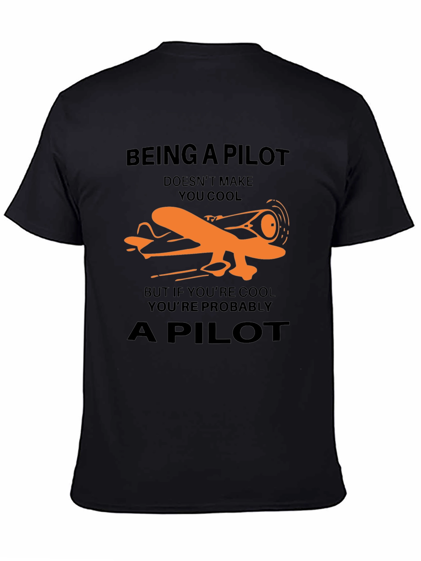 Pilot T-Shirt - Funny Aviation Gift Tee