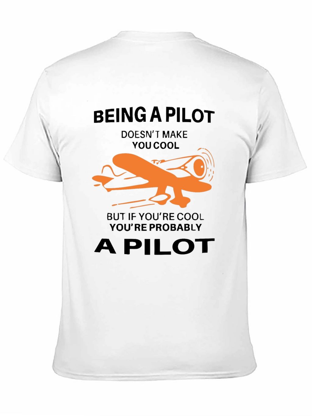 Pilot T-Shirt - Funny Aviation Gift Tee
