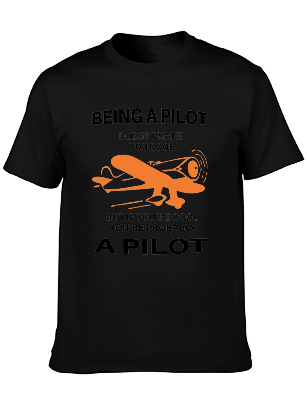 Pilot T-Shirt - Funny Aviation Gift Tee