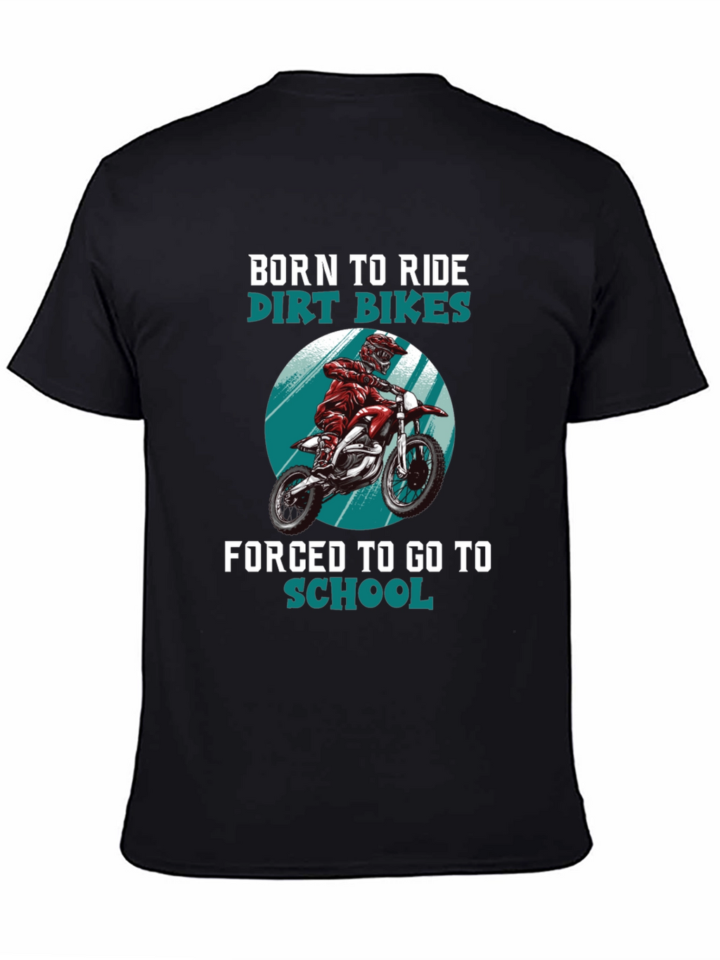 Born to Ride Dirt Bikes Graphic T-Shirt