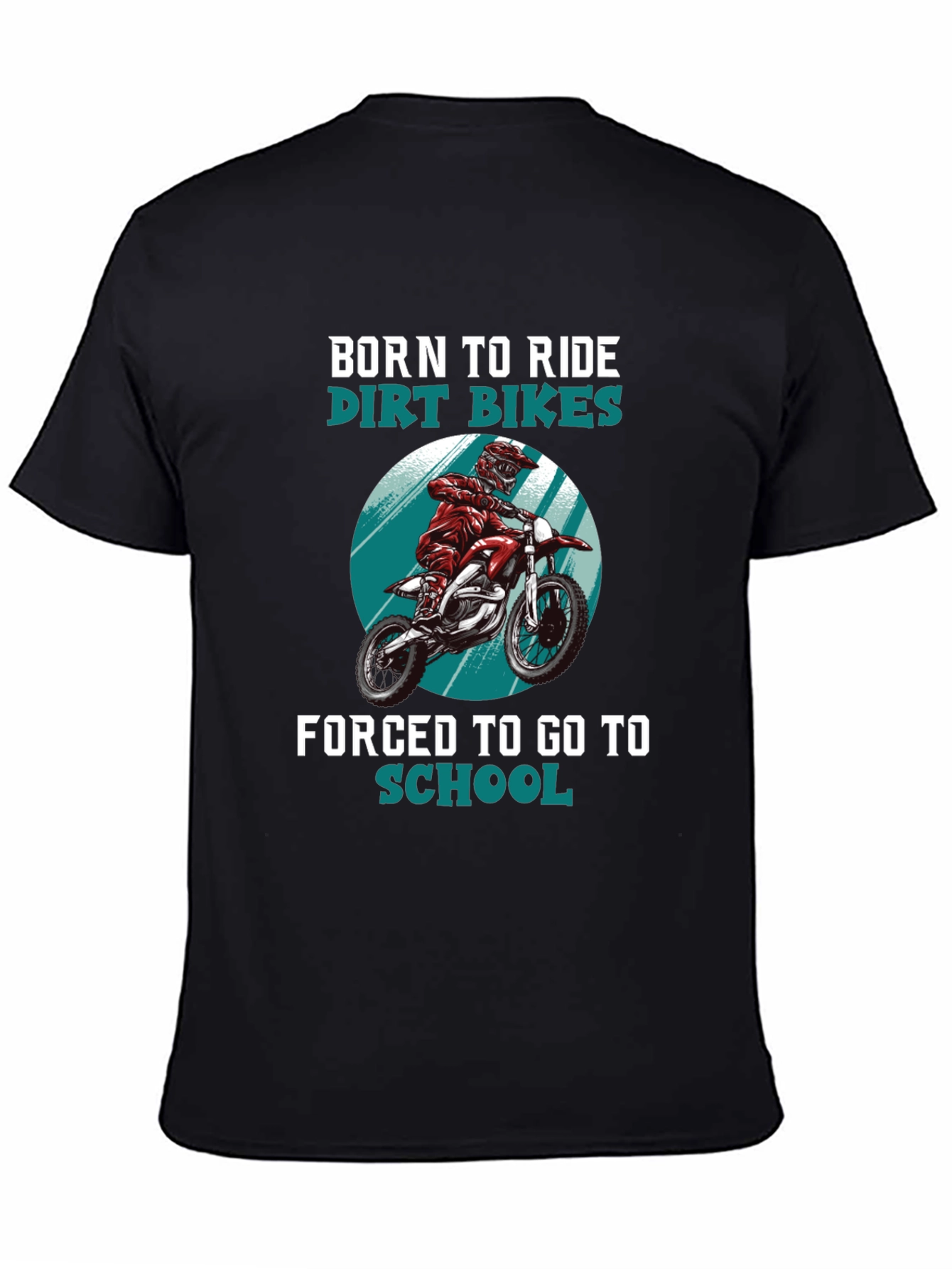 Born to Ride Dirt Bikes Graphic T-Shirt