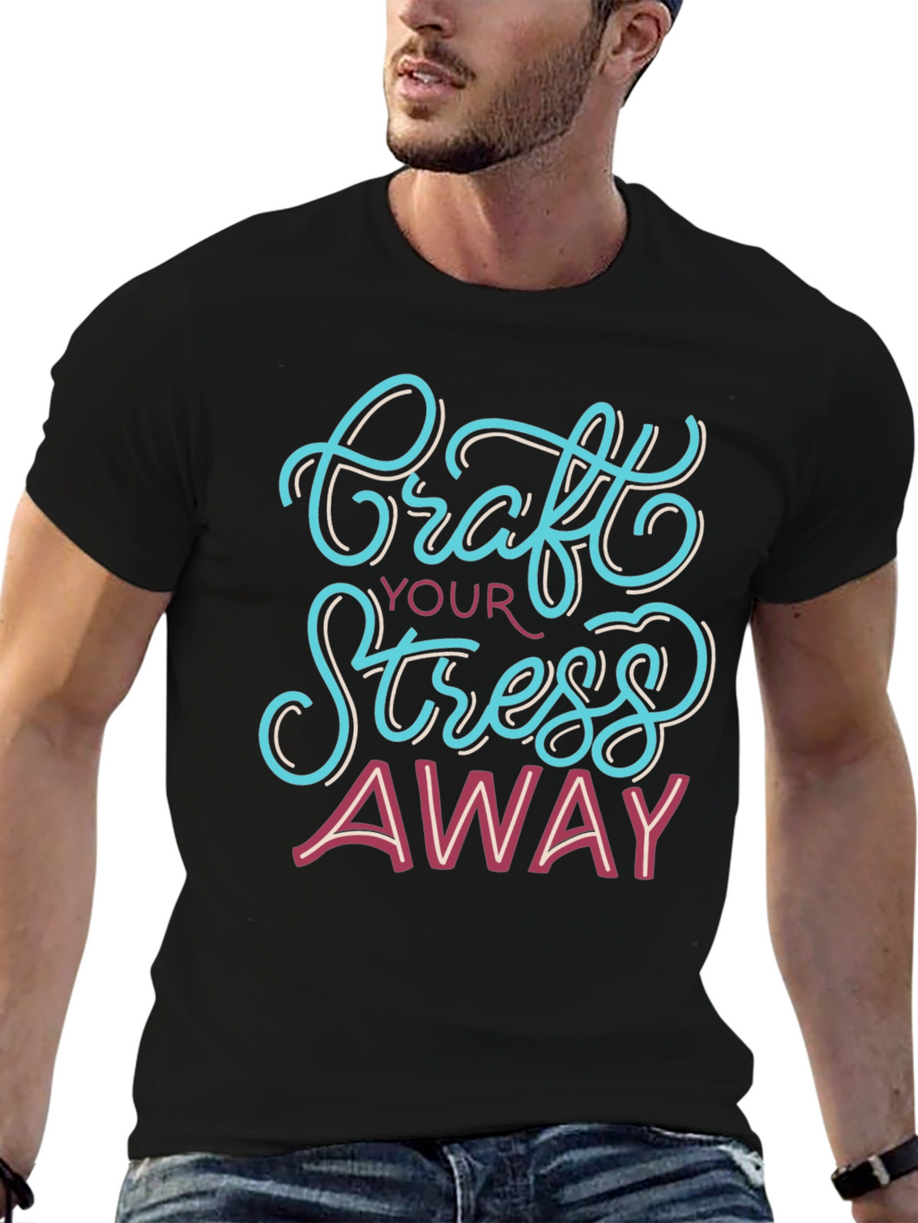 Craft Your Stress Away T-Shirt