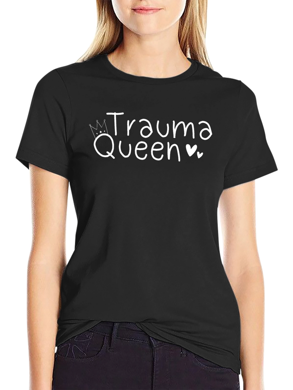 Trauma Queen Tee - Funny Graphic T-Shirt