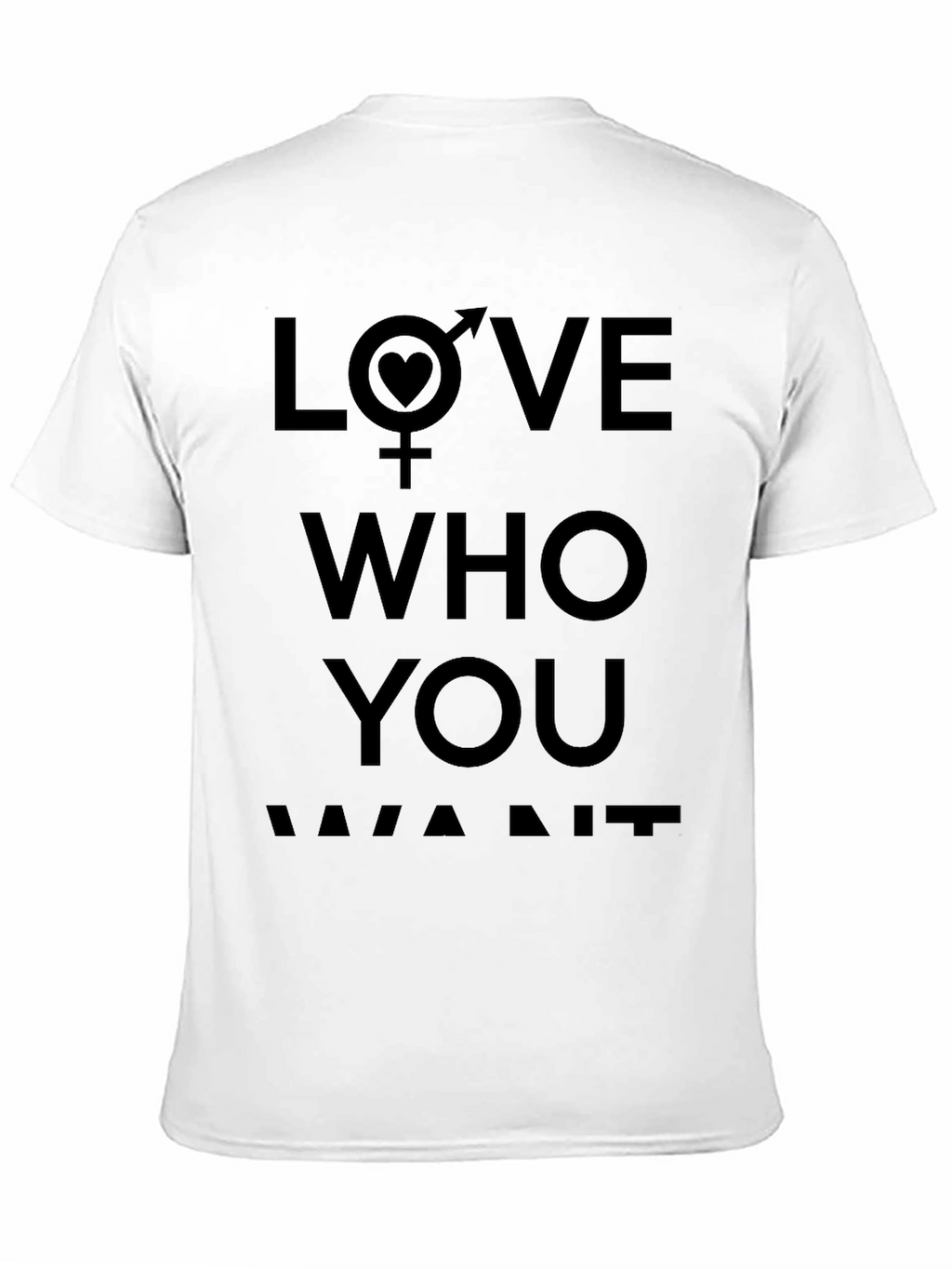 Love Who You Want Black T-Shirt