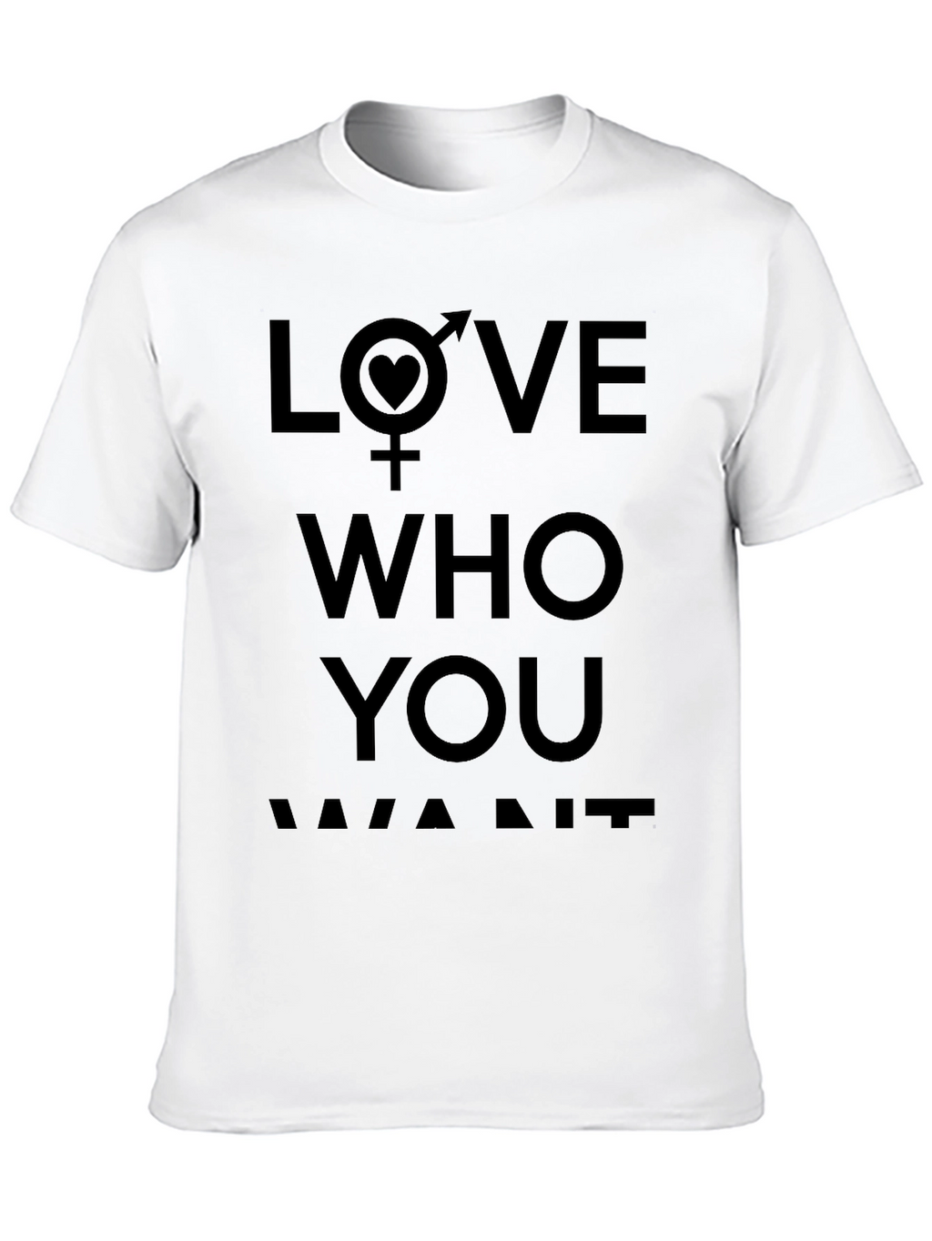 Love Who You Want Black T-Shirt