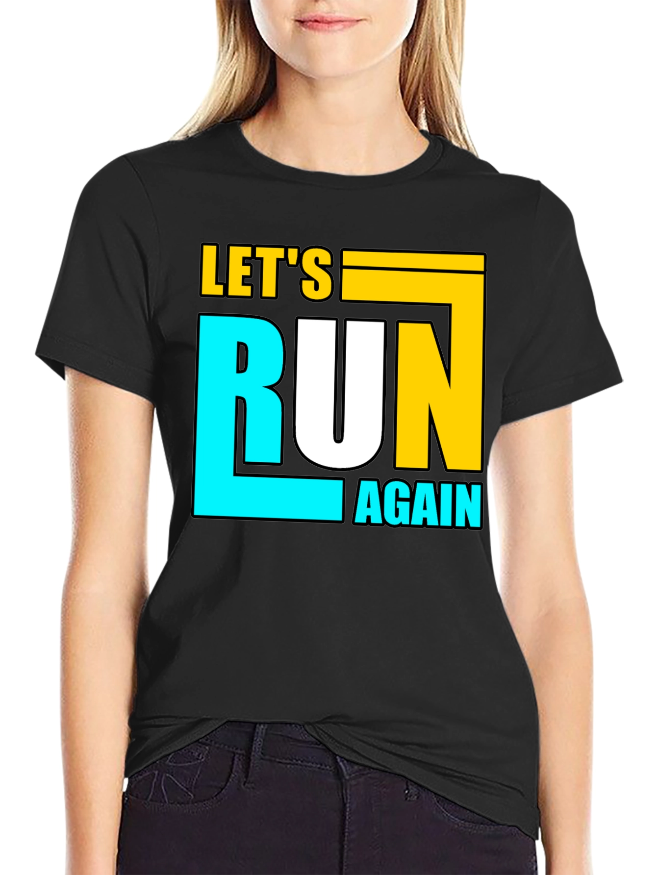 Lets Run Again Black Graphic T-Shirt