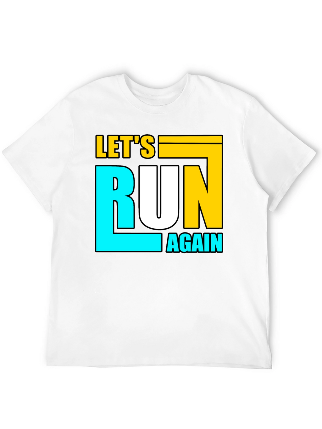 Lets Run Again Black Graphic T-Shirt