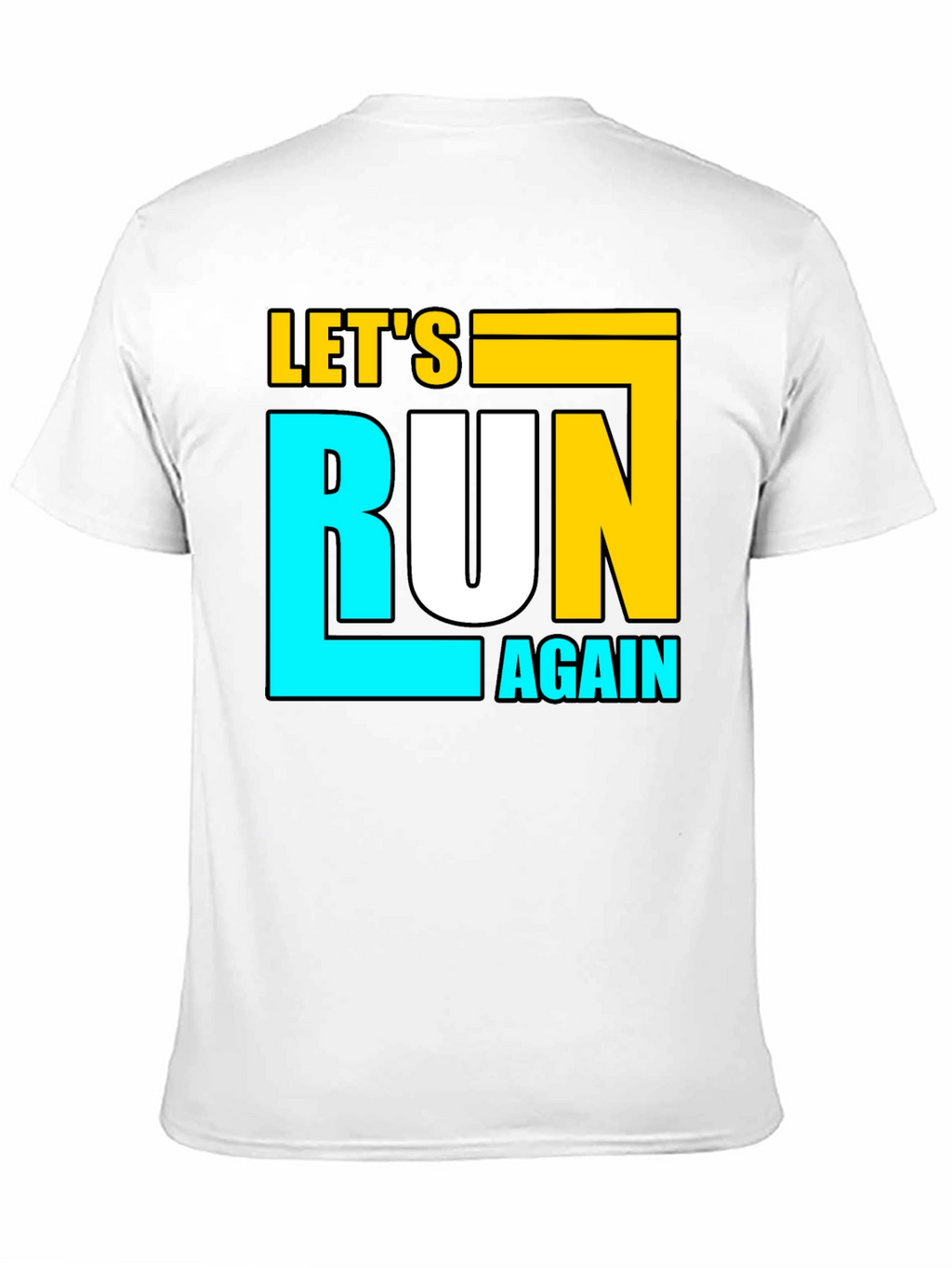 Lets Run Again Black Graphic T-Shirt