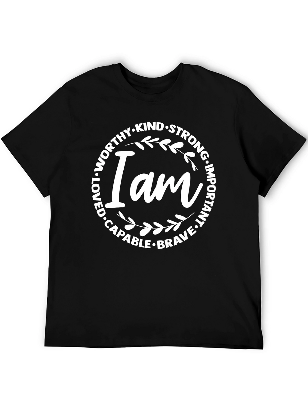 I Am Worthy Kind Strong Graphic Tee