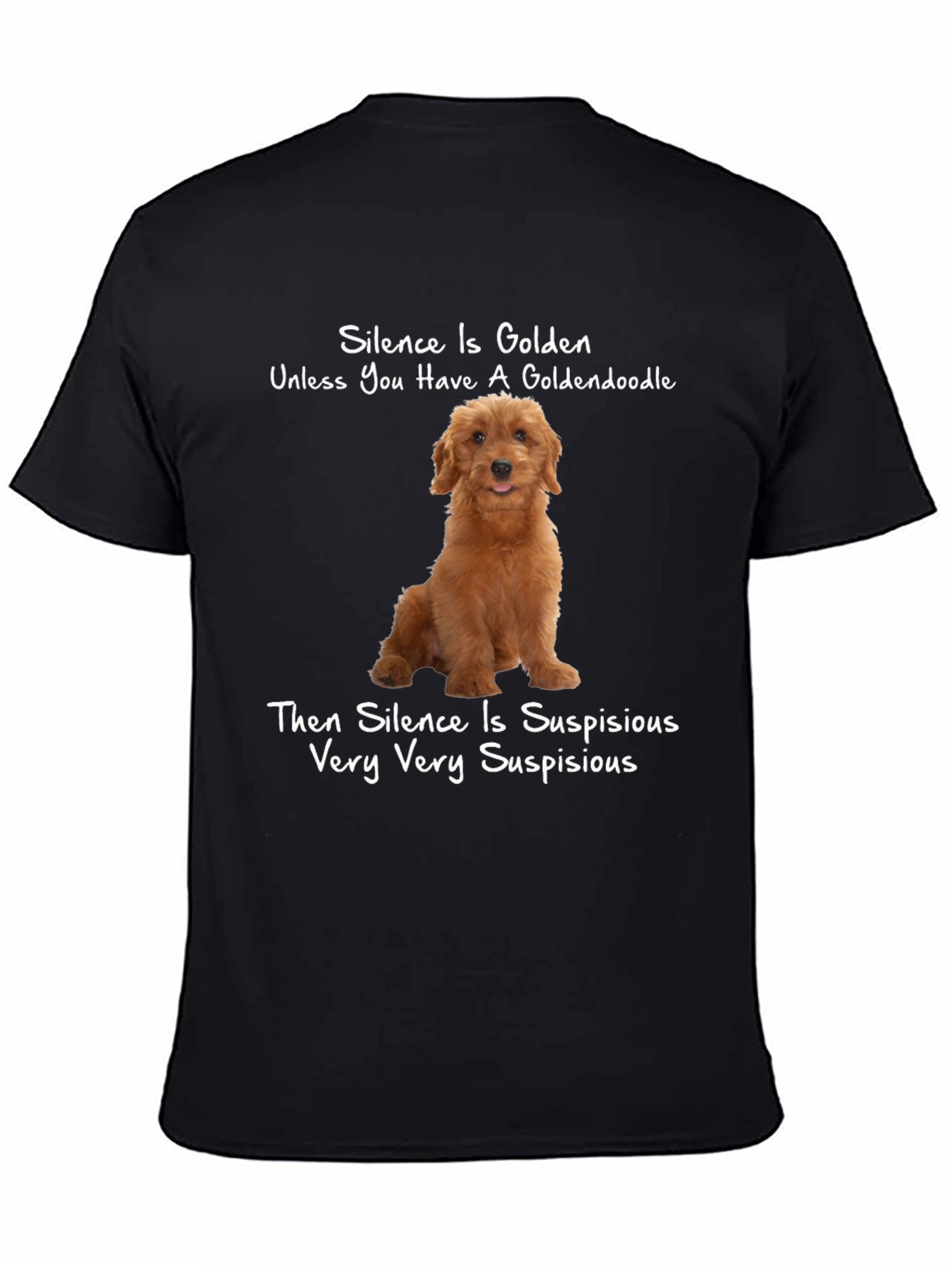 Goldendoodle Silence Humor T-Shirt