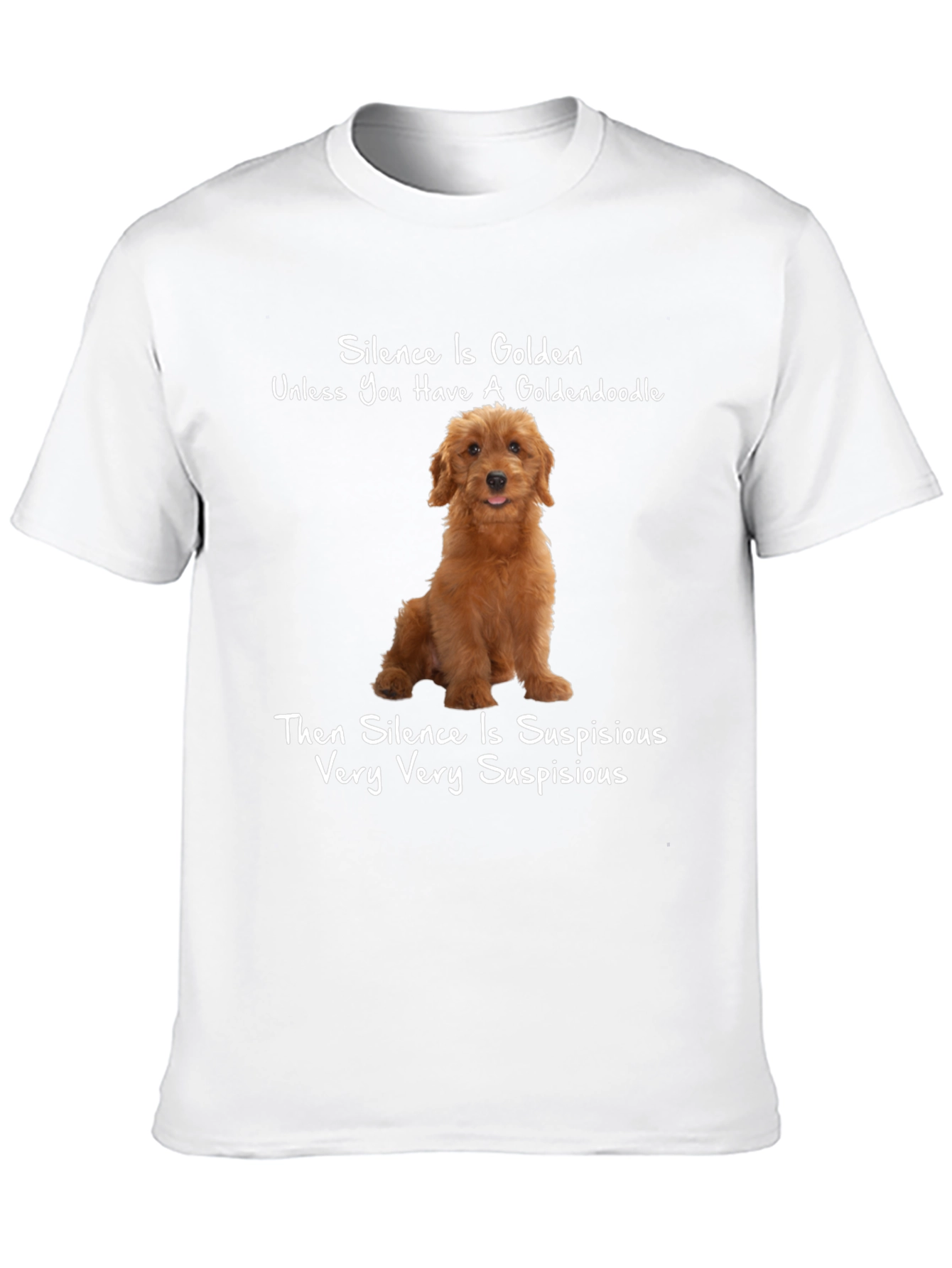 Goldendoodle Silence Humor T-Shirt