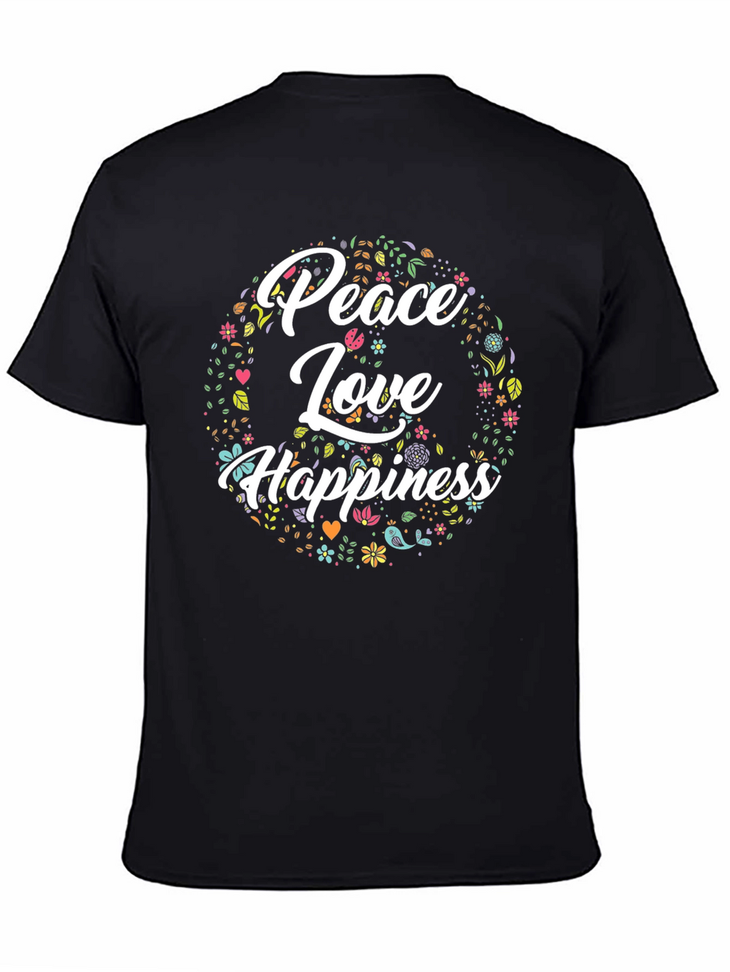 Peace Love Happiness T-Shirt