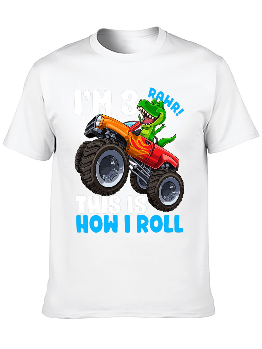 Im 3 This is How I Roll T-Shirt