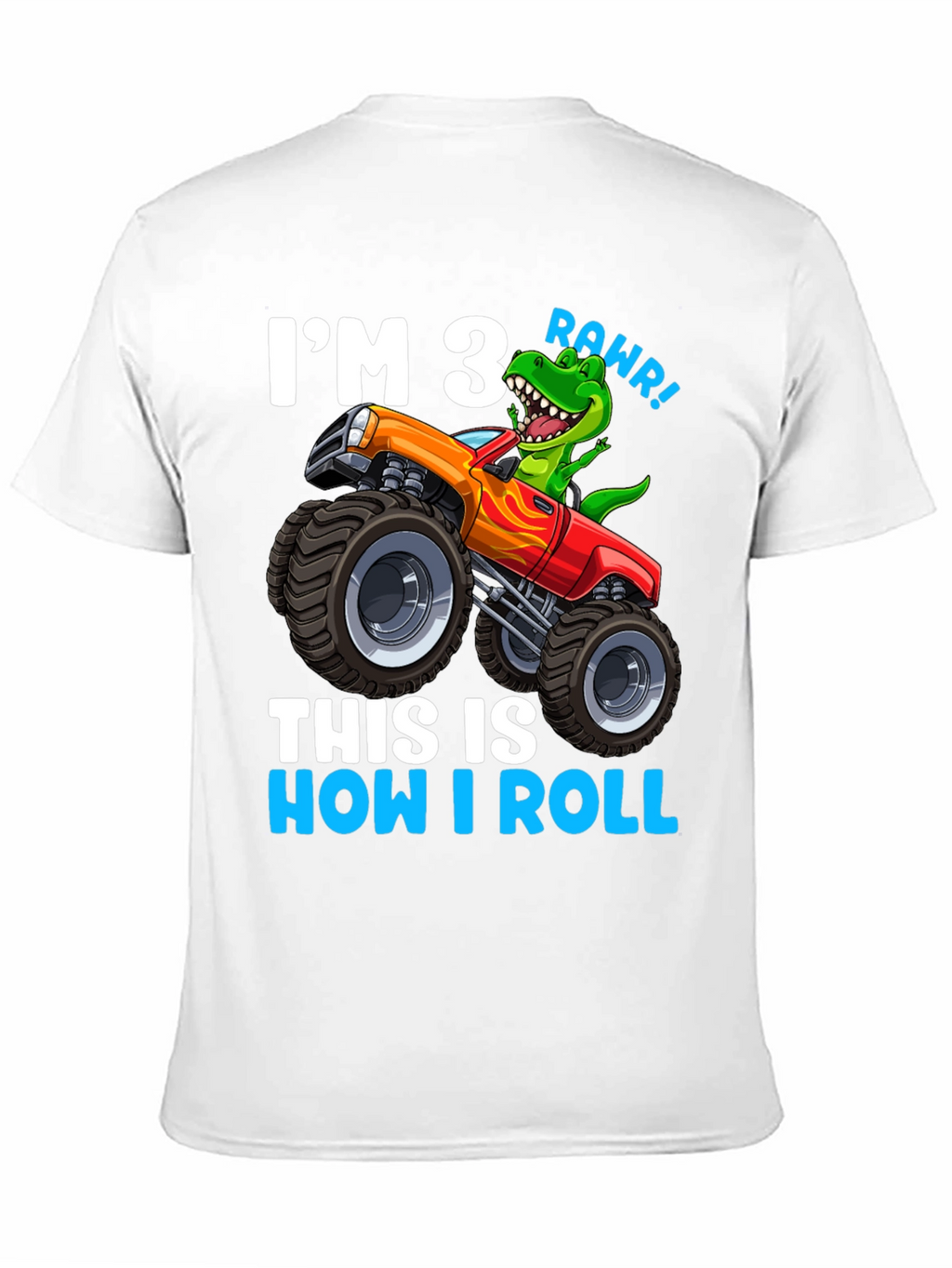 Im 3 This is How I Roll T-Shirt