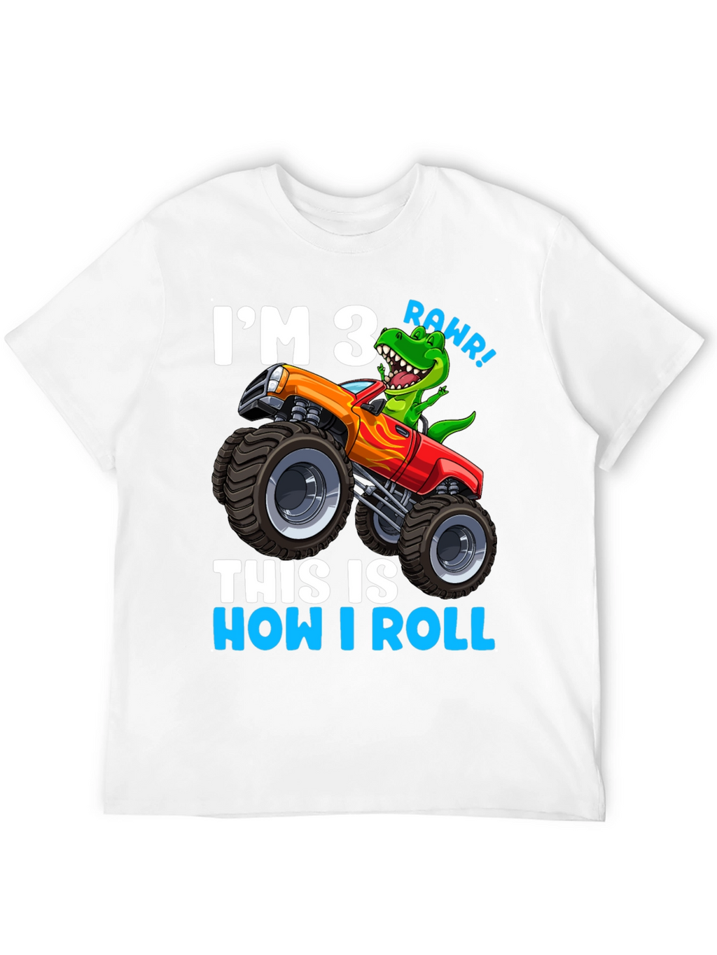 Im 3 This is How I Roll T-Shirt